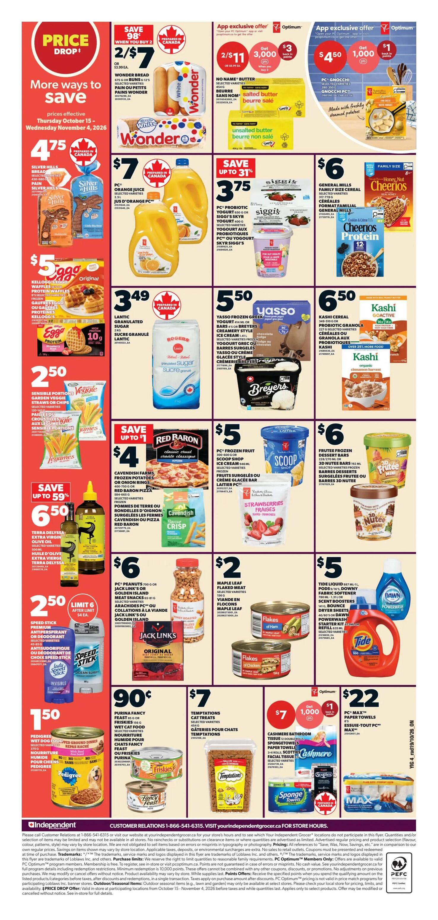 Independent flyer page 2 features a 'Price Drop!' section with Silver Hills Bread for $4.75. Wonder Bread 675g or Buns 2-pack are 2 for $7, and No Name Butter is 2 for $11 with 3,000 bonus Optimum points when you buy 3. PC Orange Juice 2.5L is $7. Siggi's 650g or 400g Yogurt is $3.75, with up to 31% savings. General Mills Cereals, including Cheerios, are $6 family size. Eggo Waffles or Protein Waffles are $5.99. Lantic Granulated Sugar 1kg is $3.49. Yasso Greek Yogurt bars or ice cream is $5.50. Kashi Cereal or Granola is $6.50, with 25% off. Sensible Portions Veggie Straws or Chips are $2.50. Cavendish Farms Frozen Potatoes or Onion Rings are $4, and Red Baron Pizza is also $4, with up to $1 savings. Breyers Ice Cream 1.5L is $5. Frutee Frozen Dessert Bars are $6. Terra Delyssa Extra Virgin Olive Oil 500ml is $6.50. PC Peanuts 700g or Jack Link's or Golden Island Meat Snacks are $6. Maple Leaf Flaked Meat is $2. Speed Stick Premium Antiperspirant or Deodorant is $2.50, limit 4 after 6pm. Jack Link's Original 400g is 90 cents. Purina Fancy Feast, Friskies, or Cat Chow 156g is 90 cents. Temptations Cat Treats are $7. Cashmere Bathroom Tissue 3-6 rolls, Scotties Facial Tissue, or Sponge Towels are $7. Tide Liquid or Pods with 40-80 loads and Downy Fabric Softener are $5. PC Max Paper Towels are $22. The flyer is valid from October 15 to November 4, 2026.