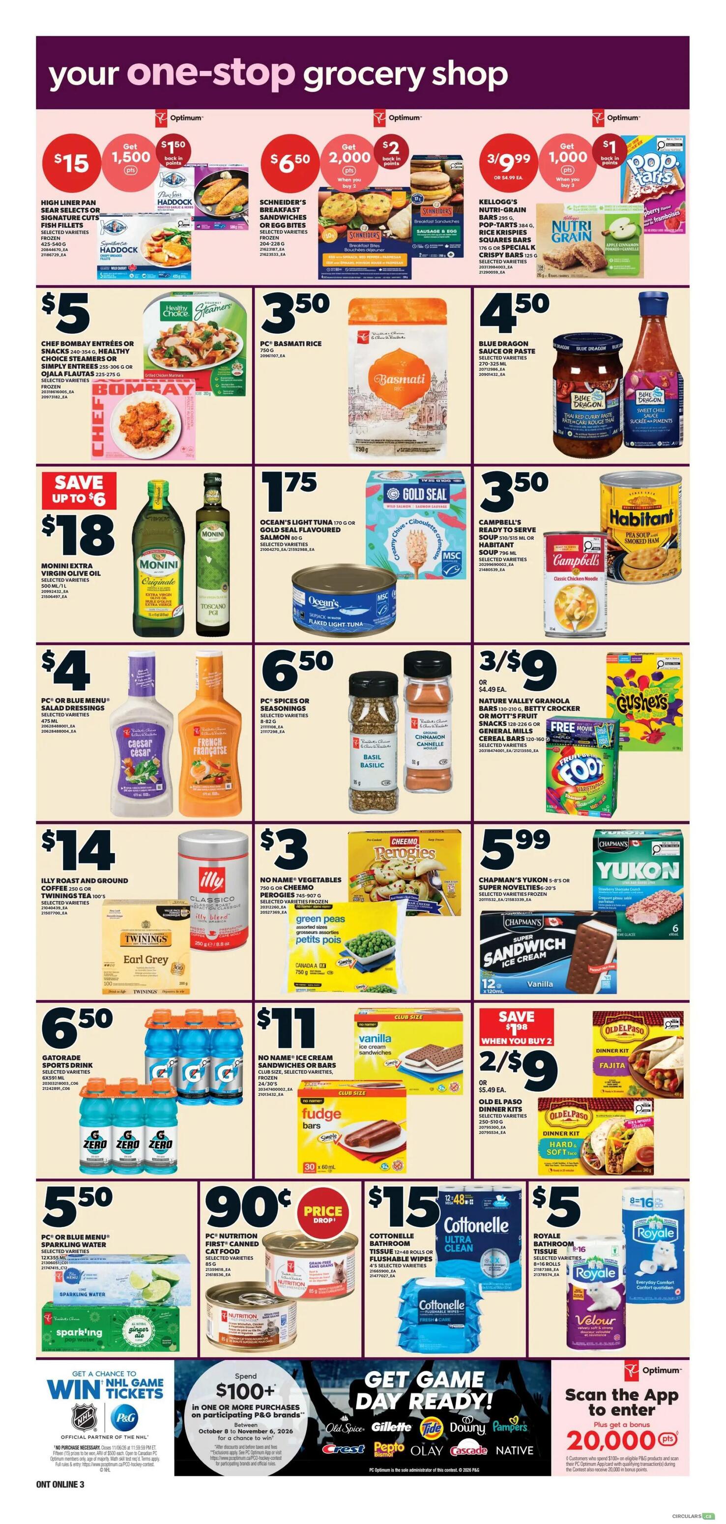 Independent flyer page 10 featuring a variety of grocery specials. High Liner fish fillets are $15 with 1,500 Optimum points back. Schneider's breakfast sandwiches or egg bites are $6.50 when you buy 2, with 2,000 Optimum points back. Kellogg's Nutri-Grain bars are 3 for $9.99 with 1,000 Optimum points back. Chef Bombay entrees or Simply Steamers are $5. PC Basmati rice is $3.50. Blue Dragon sauce or paste is $4.50. Monini extra virgin olive oil is on sale for $18, save up to $6. Ocean's Light tuna is $1.75. Campbell's soup is $3.50. Habitant soup is also $3.50. PC or Blue Menu salad dressings are $4. PC spices or seasonings are $6.50. Nature Valley granola bars are 3 for $9. Chapman's ice cream sandwiches or bars are $5.99. Old El Paso dinner kits are 2 for $9 when you buy 2. Illy roast and ground coffee or Twinings tea is $14. No Name vegetables are $3. Gatorade sports drink is $6.50. No Name ice cream sandwiches or bars are $11. PC Nutrition first canned food is 90 cents. Cottonelle bathroom tissue is $15. Royale Velour or other selected varieties are $5. The flyer also promotes a chance to win NHL game tickets with P&G purchases and an offer to get 20,000 Optimum points when you spend $100+ on eligible P&G products and scan the app.