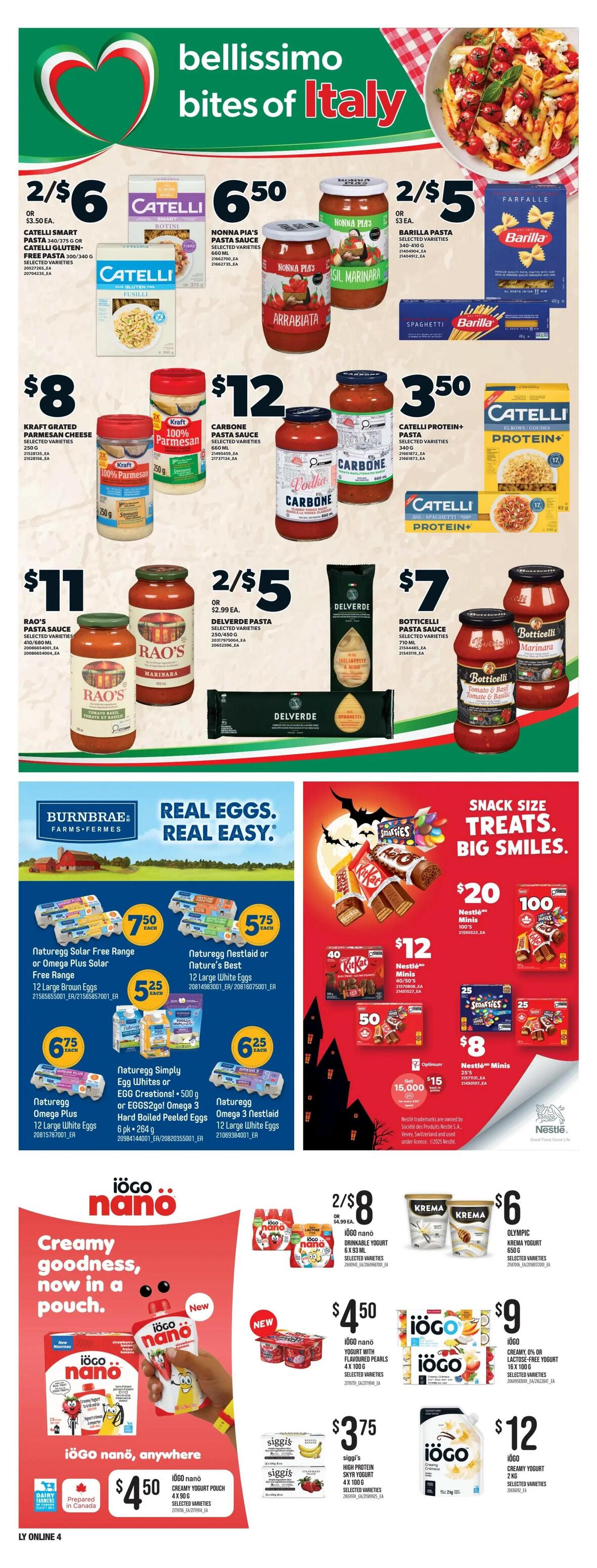 Independent flyer page 15 features a 'Bellissimo Bites of Italy' section with pasta and pasta sauce deals. Catelli Smart Pasta or Gluten-Free Pasta is 2 for $6. Nonna Pia's Pasta Sauce is $6.50. Barilla Pasta is 2 for $5. Kraft Grated Parmesan Cheese is $8. Catelli Protein+ Pasta is $12. Carbonne Pasta Sauce is $12. Rao's Pasta Sauce is $11. Delverde Pasta is 2 for $5. Botticelli Pasta Sauce is $7. The 'Real Eggs. Real Easy.' section from Burnbrae Farms offers Naturegg Solar Free Range or Omega Plus Solar Free Range 12 Large Brown Eggs for $7.50 each. Naturegg Nestlaid or Nature's Best 12 Large White Eggs are $5.75 each. Naturegg Simply Egg Whites or Egg Creations 500g or Eggos2go! 500g Hard Boiled Peeled Eggs are $5.25 each. Naturegg Omega Plus 12 Large White Eggs are $6.75 each. Naturegg Omega 3 Nestlaid 12 Large White Eggs are $6.25 each. The 'Snack Size Treats. Big Smiles.' section showcases Nestlé products for Halloween. Nestlé Minis 100's are $20. Nestlé Minis 40/50's are $12. Nestlé Minis 50's are $8. The iögo nano section highlights 'Creamy goodness, now in a pouch.' iögo nano Drinkable Yogurt 6 x 93 mL is 2 for $8. iögo nano Creamy Yogurt Pouch 4 x 90g is $4.50. iögo nano Yogurt with Flavoured Pearls 4 x 100g is $4.50. Siggi's High Protein Skyr Yogurt 4 x 100g is $3.75. iögo Creamy 0% or Lactose-Free Yogurt 16 x 100g is $9. iögo Creamy Yogurt 2kg is $12. Olympic Krema Yogurt 650g is $6.
