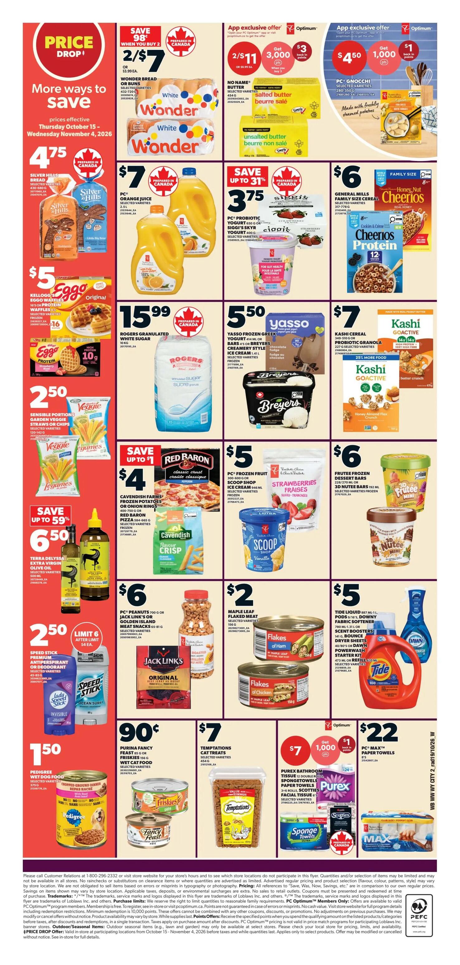 Independent flyer specials for Alberta, page 2. Features Wonder Bread 2 loaves for $7, No Name Butter 2 lbs for $7, and PC Orange Juice 2.5L for $7. Also on sale are Silver Hills Bread for $4.75, Eggo Waffles 10-16 pack for $5, and Veggie Straws or Chips for $2.50. Save up to 59% on Terra Delyssa Extra Virgin Olive Oil 500 mL for $6.50. Speed Stick Premium Antiperspirant or Deodorant for $2.50. PC Probiotic Yogurt 650g or Siggi's Skyr Yogurt 400g for $3.75. Yasso Greek Frozen Yogurt Bars or Breyers Creamy Style Ice Cream for $5.50. Red Baron Pizza 584-665g for $4, and Cavendish Farms Frozen Potatoes or Onion Rings for $4. PC Frozen Fruit 300-600g or Scoop Shop Ice Cream 946mL for $5. Frutee Frozen Dessert Bars or 3D Nutlee Bars 192mL for $6. PC Peanuts 750g or Jack Link's Original Meat Snacks 50-81g for $6. Maple Leaf Flaked Meat 156g for $2. Purina Fancy Feast or Friskies Wet Food 156g for $0.90. Temptations Cat Treats for $7. Kashi Cereal 349-510g or Granola 257g for $7, with 25% more. Purex Bathroom Tissue 12 double rolls or SpongeTowels 6 rolls for $7. PC Max Paper Towels for $22. App exclusive offers include 2/11 Optimum points on No Name Butter and 2/11,000 Optimum points on PC Gnocchi.