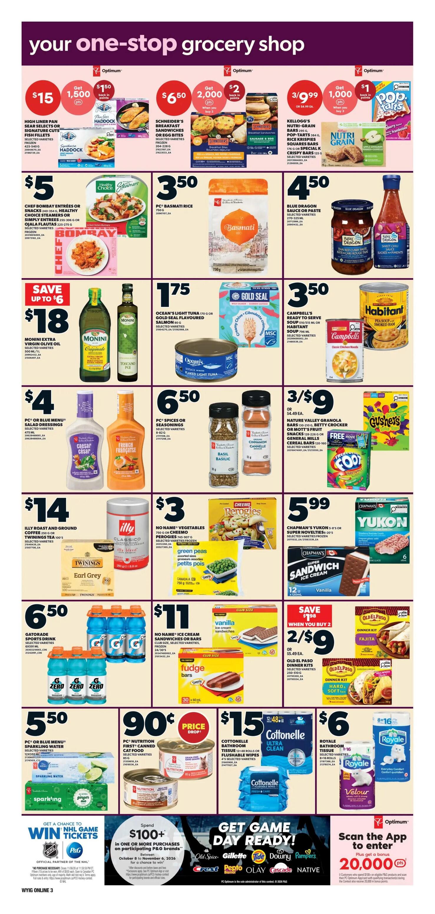 Independent flyer page 9 featuring a variety of grocery specials. Highlights include High Liner pan sear selects or signature cuts fish fillets for $15, Schneider's breakfast sandwiches or egg bites for $6.50 when you buy 2, and Kellogg's Nutri-Grain bars or Pop-Tarts for 3/$9.99. Chef Bombay entrees or Simply Entrees are $5, PC Basmati Rice is $3.50, and Blue Dragon sauce or paste is $4.50. Save up to $6 on Monini extra virgin olive oil for $18. Ocean's Light Tuna is $1.75, and Campbell's ready to serve soup is $3.50. Habitant pea soup is also available. PC or Blue Menu salad dressings are $4. PC spices or seasonings are $6.50. Nature Valley granola bars, Betty Crocker or Mott's fruit snacks are 3/$9. Illy roast and ground coffee or Twinings tea is $14. No Name vegetables, perogies, or Cheemo perogies are $3. Chapman's S-K or Super Novelties ice cream is $5.99. Gatorade sports drink is $6.50. No Name ice cream sandwiches or bars are $11. Old El Paso dinner kits are 2/$9. PC Nutrition first canned food is $0.90. Cottonelle bathroom tissue or flushable wipes are $15. Royale bathroom tissue is $6. Also featured is a chance to win NHL game tickets with P&G purchases over $100, and a contest to win 20,000 Optimum points by scanning the app.