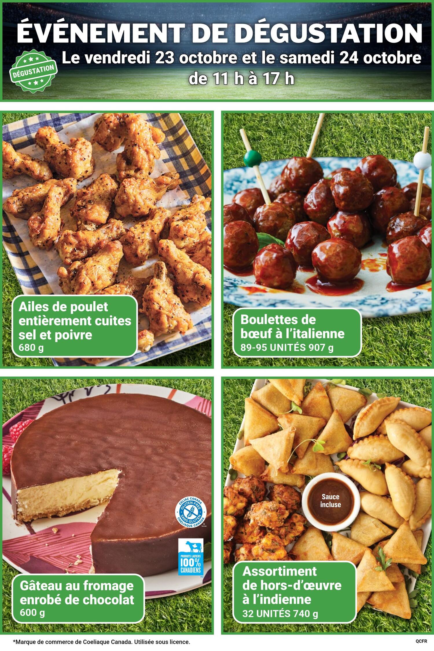 M&M Food Market flyer page 4 features a tasting event on Friday, October 23rd and Saturday, October 24th from 11 am to 5 pm. Products featured include: fully cooked salt and pepper chicken wings, 680 g; Italian-style beef meatballs, 89-95 units, 907 g; chocolate-covered cheesecake, 600 g, which is gluten-free and 100% Canadian dairy; and Indian appetizer assortment, 32 units, 740 g, with sauce included.