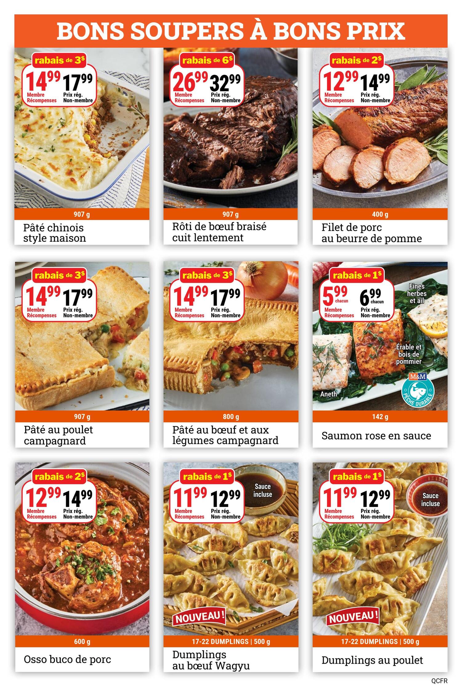 M&M Food Market weekly flyer specials page 7. Featured items include: Pâté chinois style maison (Shepherd's Pie) for $14.99 (member) or $17.99 (non-member), save $3. Slow-cooked beef roast for $26.99 (member) or $32.99 (non-member), save $6. Pork tenderloin with apple butter sauce for $12.99 (member) or $14.99 (non-member), save $2. Country-style chicken pot pie for $14.99 (member) or $17.99 (non-member), save $3. Country-style beef and vegetable pot pie for $14.99 (member) or $17.99 (non-member), save $3. Pink salmon in sauce for $5.99 each (member) or $6.99 each (non-member), save $1. Osso buco with pork for $12.99 (member) or $14.99 (non-member), save $2. New! Wagyu beef dumplings for $11.99 (member) or $12.99 (non-member), save $1. New! Chicken dumplings for $11.99 (member) or $12.99 (non-member), save $1.
