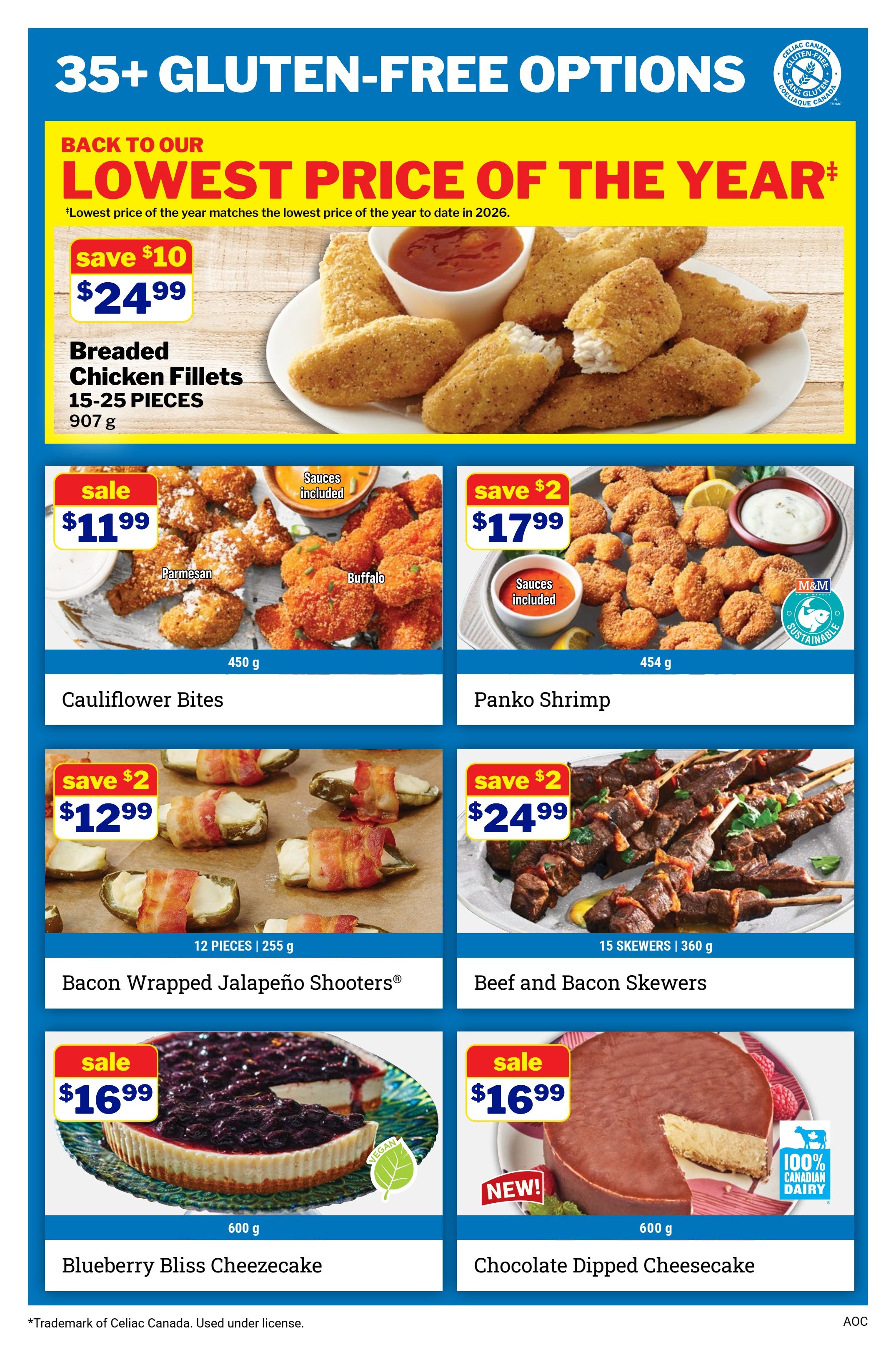 M&M Food Market weekly flyer specials page 3 features over 35 gluten-free options. The top offer is Breaded Chicken Fillets, 15-25 pieces (907 g) for $24.99, advertised as the lowest price of the year. Other featured items include Cauliflower Bites (450 g) on sale for $11.99, Panko Shrimp (450 g) on sale for $17.99 with sauces included, and Bacon Wrapped Jalapeño Shooters (12 pieces, 255 g) on sale for $12.99. Also available are Beef and Bacon Skewers (15 skewers, 360 g) for $24.99, Blueberry Bliss Cheezecake (600 g) for $16.99, and a new Chocolate Dipped Cheesecake (600 g) for $16.99, which is made with 100% Canadian dairy.