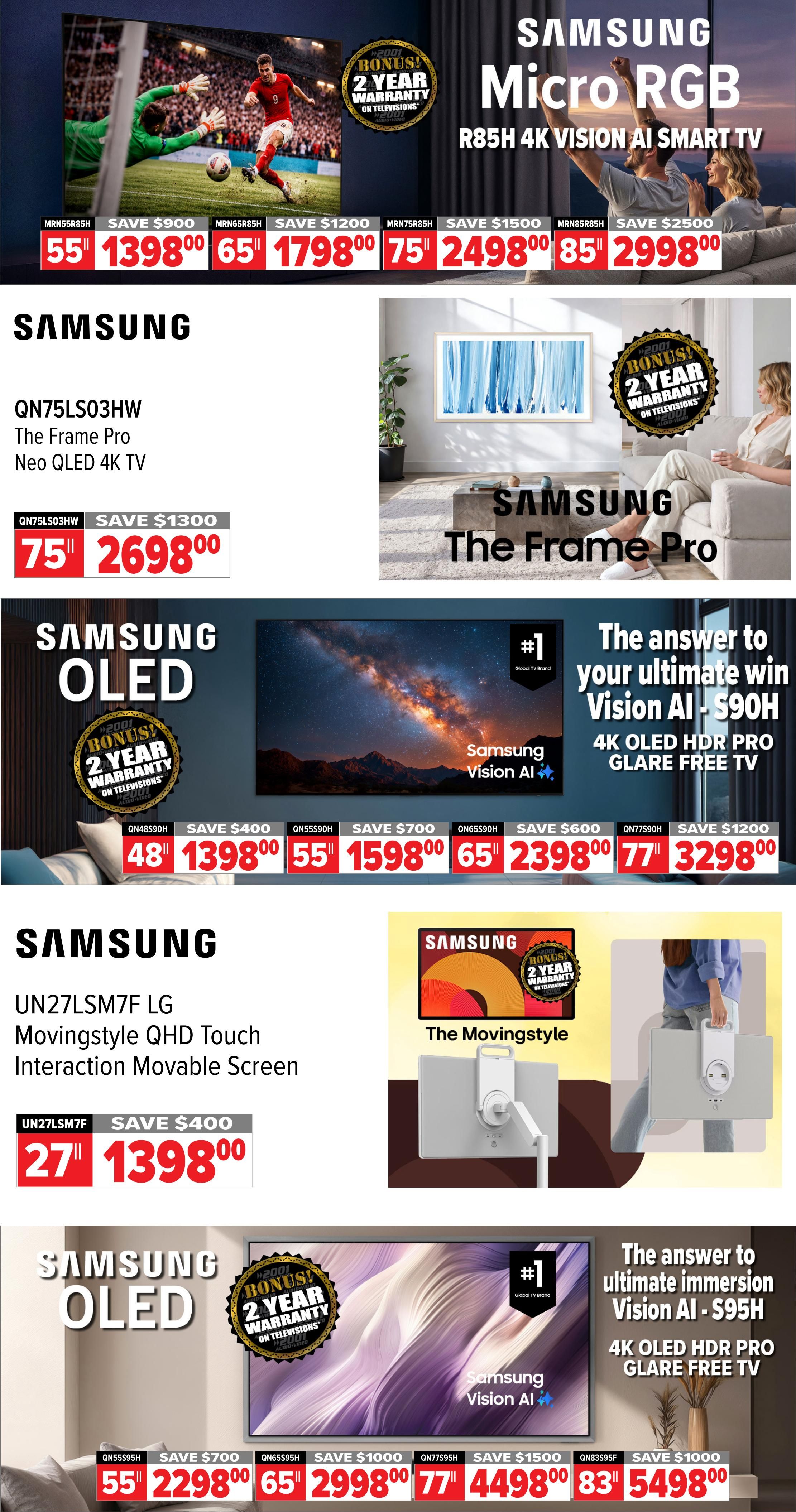 2001 Audio Video weekly flyer specials page 7 features Samsung televisions. Top banner shows Samsung Micro RGB R85H 4K Vision AI Smart TV in 55' for $1398.00 (save $900), 65' for $1798.00 (save $1200), and 75' for $2498.00 (save $1500). Also featured is the Samsung QN75LS03HW The Frame Pro Neo QLED 4K TV for $2698.00 (save $1300). Below, Samsung OLED TVs are on sale: 48' QN48S90H for $1398.00 (save $400), 55' QN55S90H for $1598.00 (save $700), 65' QN65S90H for $2398.00 (save $600), and 77' QN77S90H for $3298.00 (save $1200). The Samsung Vision AI - S95H 4K OLED HDR Pro Glare Free TV is available in 55' for $2298.00 (save $700), 65' for $2998.00 (save $1000), 77' for $4498.00 (save $1500), and 83' for $5498.00 (save $1000). The Samsung UN27LSM7F LG Movingstyle QHD Touch Interaction Movable Screen is on sale for $1398.00 (save $400). Many TVs include a bonus 2-year warranty on televisions.