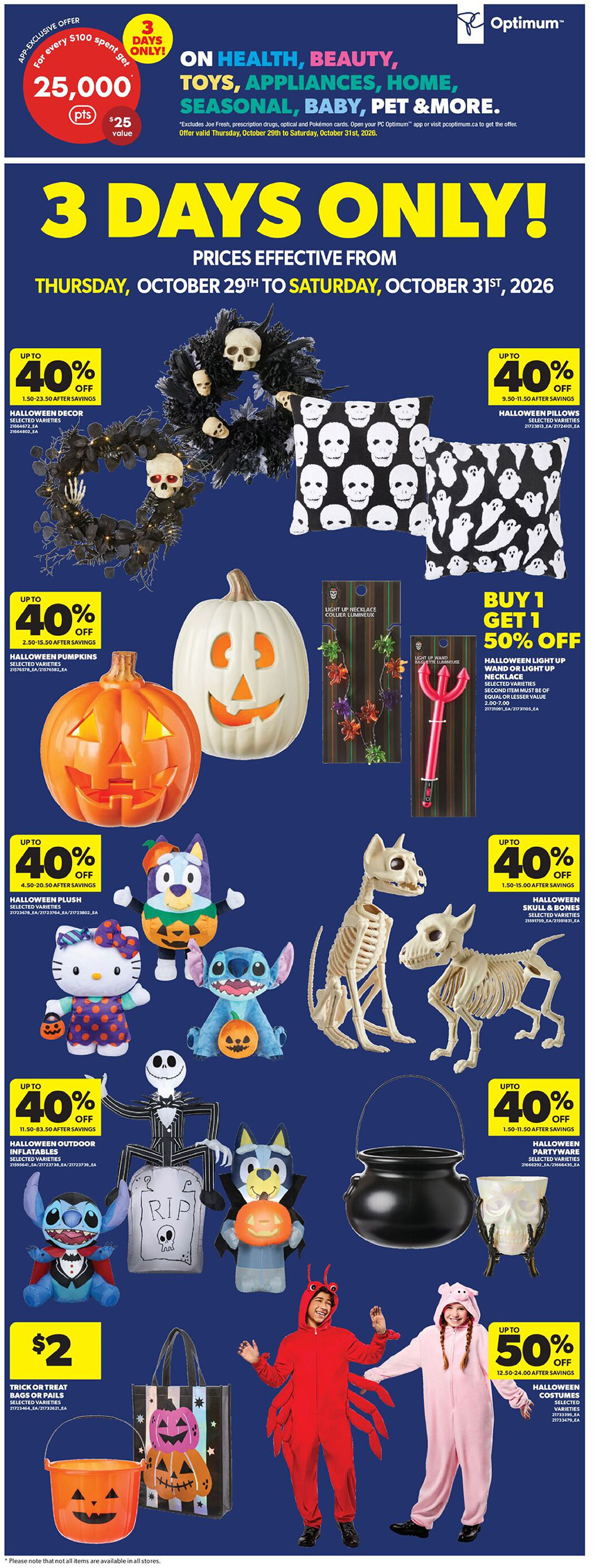 Real Canadian Superstore flyer page 11 featuring a 3 Days Only sale from Thursday, October 29th to Saturday, October 31st, 2026. Offers include up to 40% off Halloween decor, including wreaths and skull & bones items. Halloween pillows with skull and ghost patterns are also featured. Get Halloween pumpkins for up to 40% off. Buy 1, Get 1 50% off on Halloween light-up necklaces and wands. Save up to 40% on Halloween plush toys like Bluey, Hello Kitty, and Stitch. Halloween outdoor inflatables, including Jack Skellington and vampire figures, are up to 40% off. Trick or Treat bags or pails are $2. Halloween costumes, such as a lobster and pig onesie, are up to 50% off. Also featured are Halloween partyware and skull-shaped candle holders.