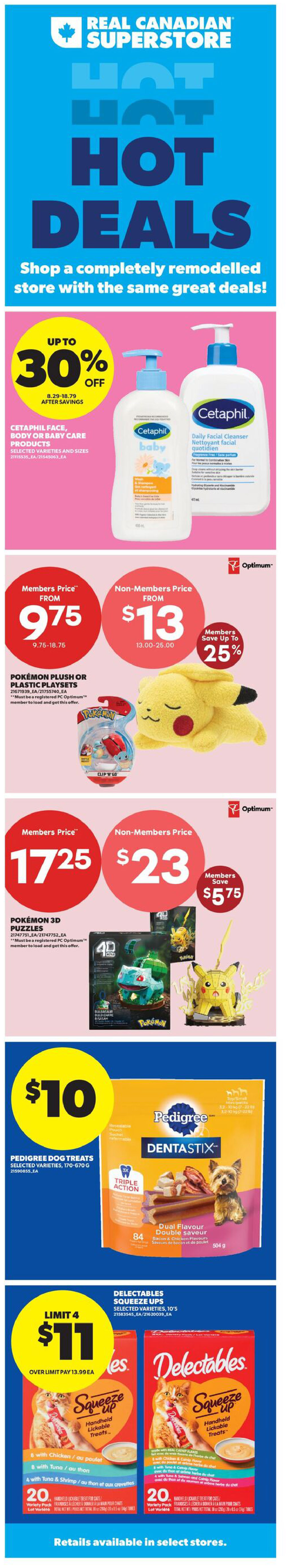 Real Canadian Superstore weekly flyer specials page 2 features 'Scary Good Deals'. Get 6,000 Optimum points for every $20 spent on selected Coca-Cola, Canada Dry, Sprite, Fanta, Fresca, A&W Soft Drinks, Monster Energy Drinks, Powerade, Glaceau, Core Power, Body Armor, Peace Tea, Fuze Iced Tea, Dasani or Aha Water, selected varieties, 12x355 mL. Also, an app exclusive offer: get 3,000 Optimum points back with the purchase of two 14' Take and Bake Pizzas for $10. For 4 days only, from Thursday, October 29 to Sunday, November 1, get a Large Vegetable or Fruit Platter for $20. Hershey's Assorted Chocolate or Peanut Free Candy 100's are on sale for $10.99 with a limit of 6, and over limit pay $20.00 each. Nestlé Assorted Mini Bars 120's, 1.17 kg are $18 with a limit of 6, and over limit pay $27.00 each.
