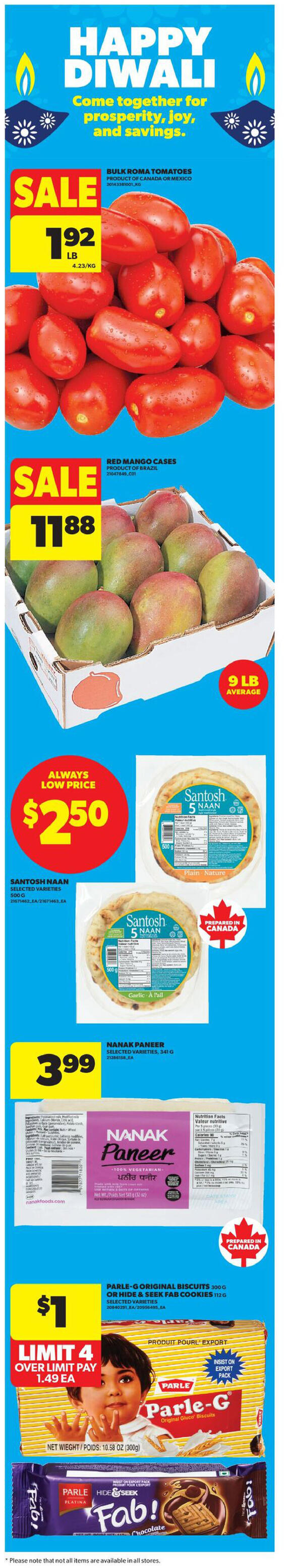 Real Canadian Superstore weekly flyer specials page 7, featuring a Happy Diwali theme. Sale on Bulk Roma Tomatoes for $1.92 per pound. Red Mango Cases are on sale for $11.88 per 9 lb average. Santosh Naan selected varieties, 500g, are an always low price of $2.50. Nanak Paneer, selected varieties, 341g, is $3.99. Special offer: Buy Parle-G Original Biscuits 300g or Hide & Seek Fab Cookies 112g for $1, limit 4, over limit pay $1.49 each. Products prepared in Canada are highlighted. The flyer also includes a disclaimer that not all items are available in all stores.