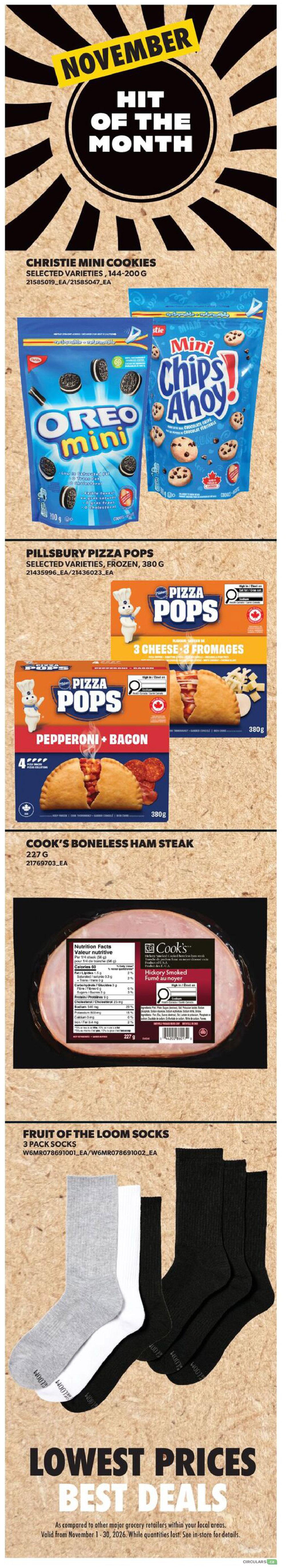 Real Canadian Superstore weekly flyer specials page 8 features November Hit of the Month deals. Includes Christie Mini Cookies in selected varieties (144-200g), such as Oreo Mini and Mini Chips Ahoy. Also featured are Pillsbury Pizza Pops in selected varieties, frozen (380g), including 3 Cheese and Pepperoni + Bacon. Cook's Boneless Ham Steak (227g) is shown, described as Hickory Smoked. Finally, Fruit of the Loom Socks, 3-pack, are available in grey, white, and black. The page highlights 'Lowest Prices Best Deals' valid from November 1-30, 2026, while quantities last.
