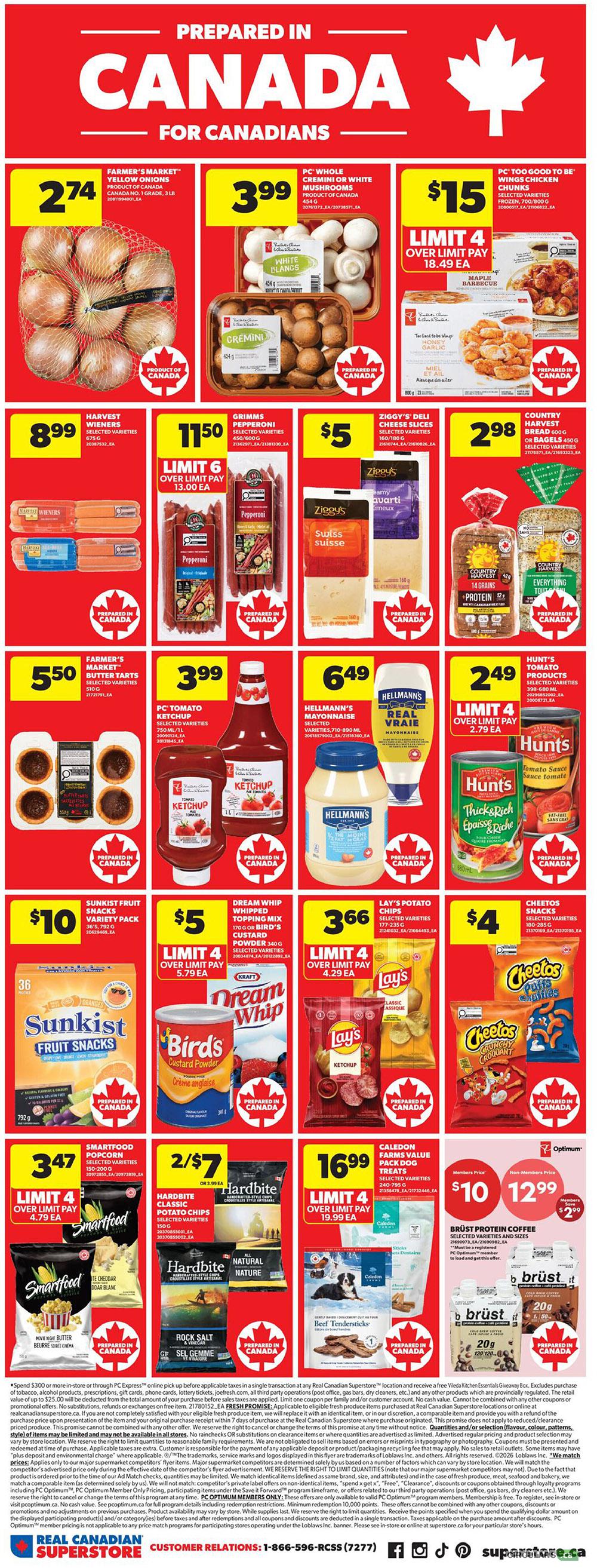 Real Canadian Superstore weekly flyer specials for Western Canada. Page 10 features Farmer's Market Yellow Onions for $2.74, PC Whole Cremini or White Mushrooms for $3.99, and PC Too Good To Be Wings Chicken Chunks for $15 with a limit of 4. Harvest Wieners are $8.99, and Grimms Pepperoni is $11.50 with a limit of 6. Ziggy's Deli Cheese Slices are $5, and Country Harvest Bread is $2.98. Farmer's Market Butter Tarts are $5.50. PC Tomato Ketchup is $3.99. Hellmann's Mayonnaise is $6.49. Hunt's Tomato Paste is $2.49 with a limit of 4. Sunkist Fruit Snacks are $10. Kraft Dream Whip or Bird's Custard Powder is $5 with a limit of 4. Lay's Potato Chips are $3.66 with a limit of 4. Cheetos Snacks are $4. Smartfood Popcorn is $3.47 with a limit of 4. Hardbite Classic Potato Chips are $7. Hardbite Natural Potato Chips are $7. Caledon Farms Value Pack Dog Treats are $16.99. Brüst Protein Coffee is $10 for members and $12.99 for non-members.