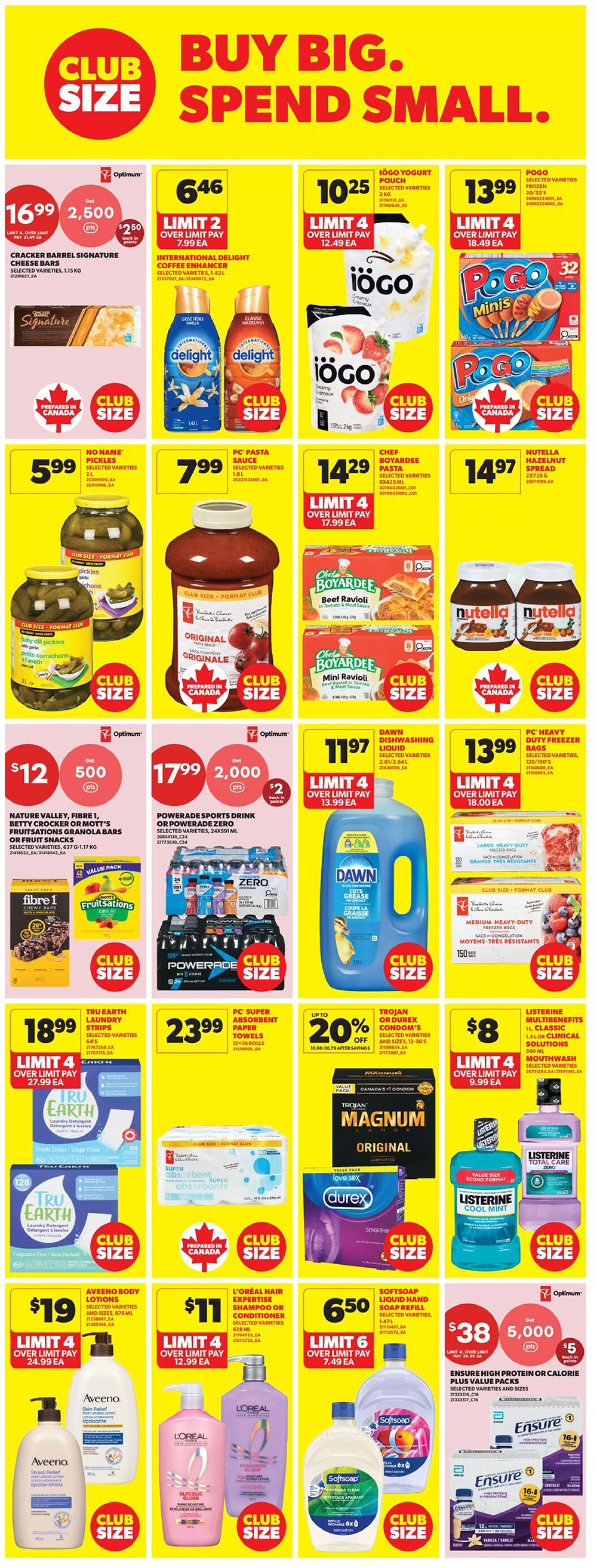 Real Canadian Superstore weekly flyer specials for Western Canada, Page 24. Featured items include: Cracker Barrel Signature Cheese Bars for $16.99, with a limit of 4 and over limit pay of $21.49 each, plus get 2,500 Optimum points and $2.50 back in points. International Delight Coffee Enhancer is $6.46, limit 2, over limit pay $7.99 each. IOGO Yogurt Pouch, selected varieties, is $10.25, limit 4, over limit pay $12.49 each. Pogo Frozen selected varieties are $13.99, limit 4, over limit pay $18.49 each. No Name Pickles, selected varieties, 2L, are $5.99. PC Pasta Sauce, selected varieties, 1.8L, is $7.99. Chef Boyardee Pasta, selected varieties, 6x425ml, is $14.29, limit 4, over limit pay $17.99 each. Nutella Hazelnut Spread, 2x725g, is $14.97. Nature Valley, Fibre 1, Betty Crocker or Mott's Fruit Snacks Granola Bars or Fruit Snacks, selected varieties, G-1.17kg, are $12, get 500 Optimum points, $2 back in points. Powerade Sports Drink or Powerade Zero, selected varieties, 24x591ml, is $17.99, get 2,000 Optimum points, $2 back in points. Dawn Dishwashing Liquid, selected varieties, 2.69-3.14L, is $11.97, limit 4, over limit pay $13.99 each. PC Heavy Duty Freezer Bags, selected varieties, 120-150/5, are $13.99, limit 4, over limit pay $18.00 each. Tru Earth Laundry Strips, selected varieties, 64's, are $18.99, limit 4, over limit pay $27.99 each. PC Super Absorbent Paper Towels, 12x36 rolls, are $23.99. Trojan or Durex Condoms, selected varieties, 12-36 sizes, are up to 20% off, 10.00-20.79 after savings. Listerine Multibenefits or Classic 1.5L or Clinical Solutions 500ml Mouthwash, selected varieties, are $8, limit 4, over limit pay $9.99 each. Aveeno Body Lotions, selected varieties and sizes, 975ml, are $19, limit 4, over limit pay $24.99 each. L'Oréal Hair Expertise Shampoo or Conditioner, selected varieties, 828ml, are $11, limit 4, over limit pay $12.99 each. Softsoap Liquid Hand Soap Refill, selected varieties, 3.47L, is $6.50, limit 6, over limit pay $7.49 each. Ensure High Protein or Calorie Plus Value Packs, selected varieties and sizes, are $38, get 5,000 Optimum points, $5 back in points.