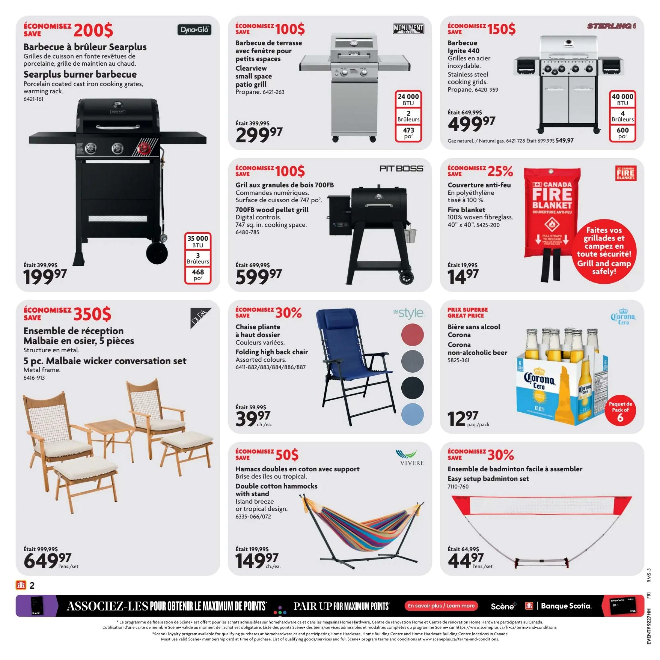 Home Hardware flyer specials page 3 features a variety of items. Save $200 on the Searplus 3-burner barbecue with porcelain coated cast iron cooking grates and warming rack, now $199.97. Also available is the Monument Clearview small space patio grill for $299.97, saving $100. The Sterling Ignite 440 barbecue with stainless steel cooking grids is on sale for $499.97, a $150 saving. Save $100 on the Pit Boss 700FB wood pellet grill with digital controls and 747 sq. in. cooking space, priced at $599.97. Get a 5-piece Malbaie wicker conversation set with metal frame for $649.97, saving $350. Enjoy $50 off double cotton hammocks with stand in island breeze or tropical design, now $149.97. Save 30% on a folding high back chair in assorted colours, priced at $39.97 each. A fire blanket made of 100% woven fibreglass is available for $14.97, with a 25% saving. Corona non-alcoholic beer is on special for $12.97 per 6-pack. An easy setup badminton set is on sale for $44.97, with a 30% saving.0 saving.