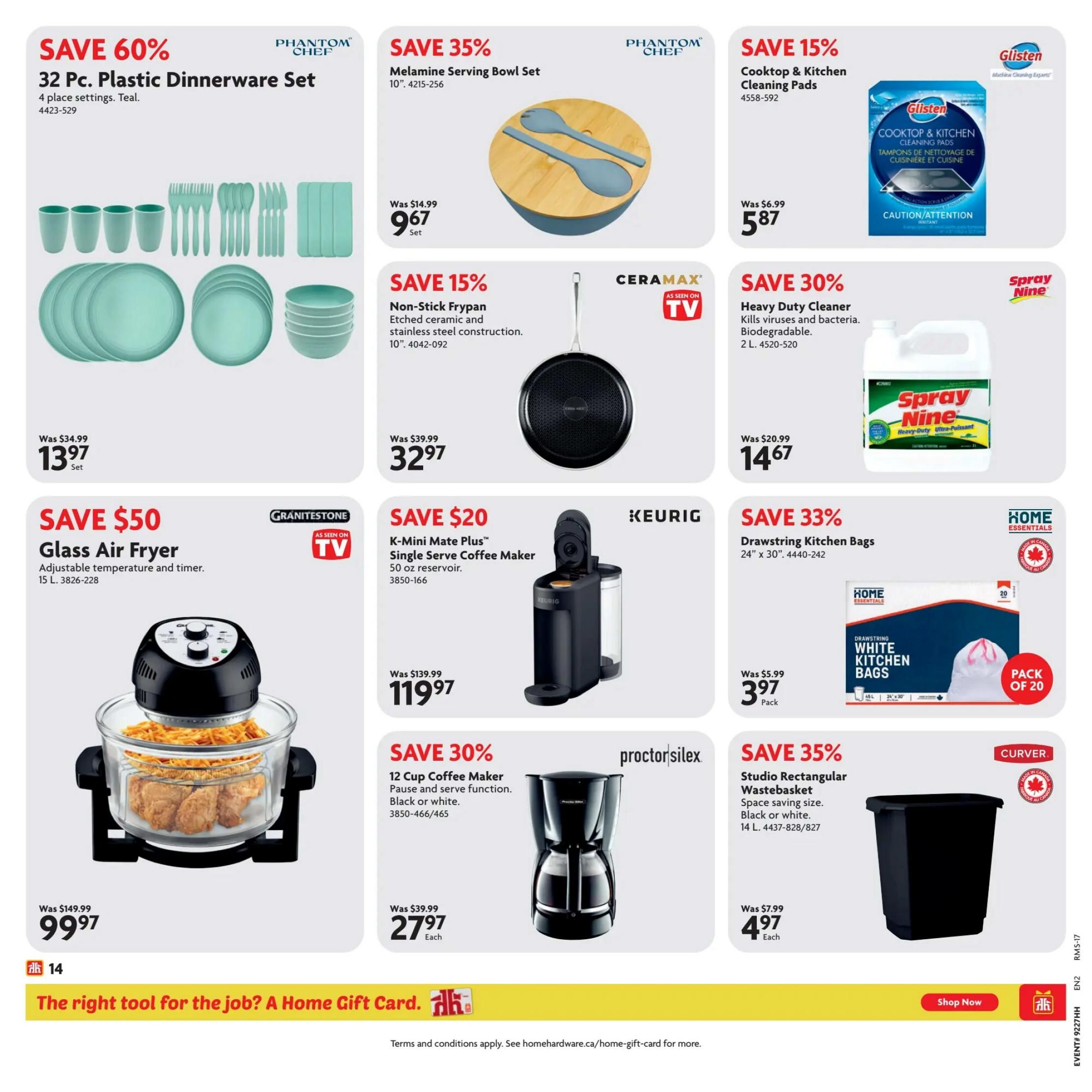 Home Hardware flyer specials page 21 features a variety of kitchen and home essentials. Save 60% on a 32-piece Phantom Chef Plastic Dinnerware Set in teal, including 4 place settings, for $13.97. Save 35% on a Phantom Chef Melamine Serving Bowl Set for $9.67. Save 15% on Glisten Cooktop & Kitchen Cleaning Pads for $5.87. Save 15% on a 10-inch CeraMaxx Non-Stick Frypan with etched ceramic and stainless steel construction for $32.97. Save 30% on Spray Nine Heavy Duty Cleaner, biodegradable, 2 L, for $14.67. Save $50 on a Granitestone Glass Air Fryer with adjustable temperature and timer, 15 L, for $99.97. Save $20 on a Keurig K-Mini Mate Plus Single Serve Coffee Maker with a 50 oz reservoir for $119.97. Save 30% on a Proctor Silex 12 Cup Coffee Maker with pause and serve function, available in black or white, for $27.97 each. Save 35% on a Curver Studio Rectangular Wastebasket, space-saving size, available in black or white, 14 L, for $4.97 each. Home Essentials Drawstring Kitchen Bags, 24' x 30', are 33% off for $3.97 per pack of 20. The bottom banner promotes 'The right tool for the job? A Home Gift Card.' and includes a 'Shop Now' button.