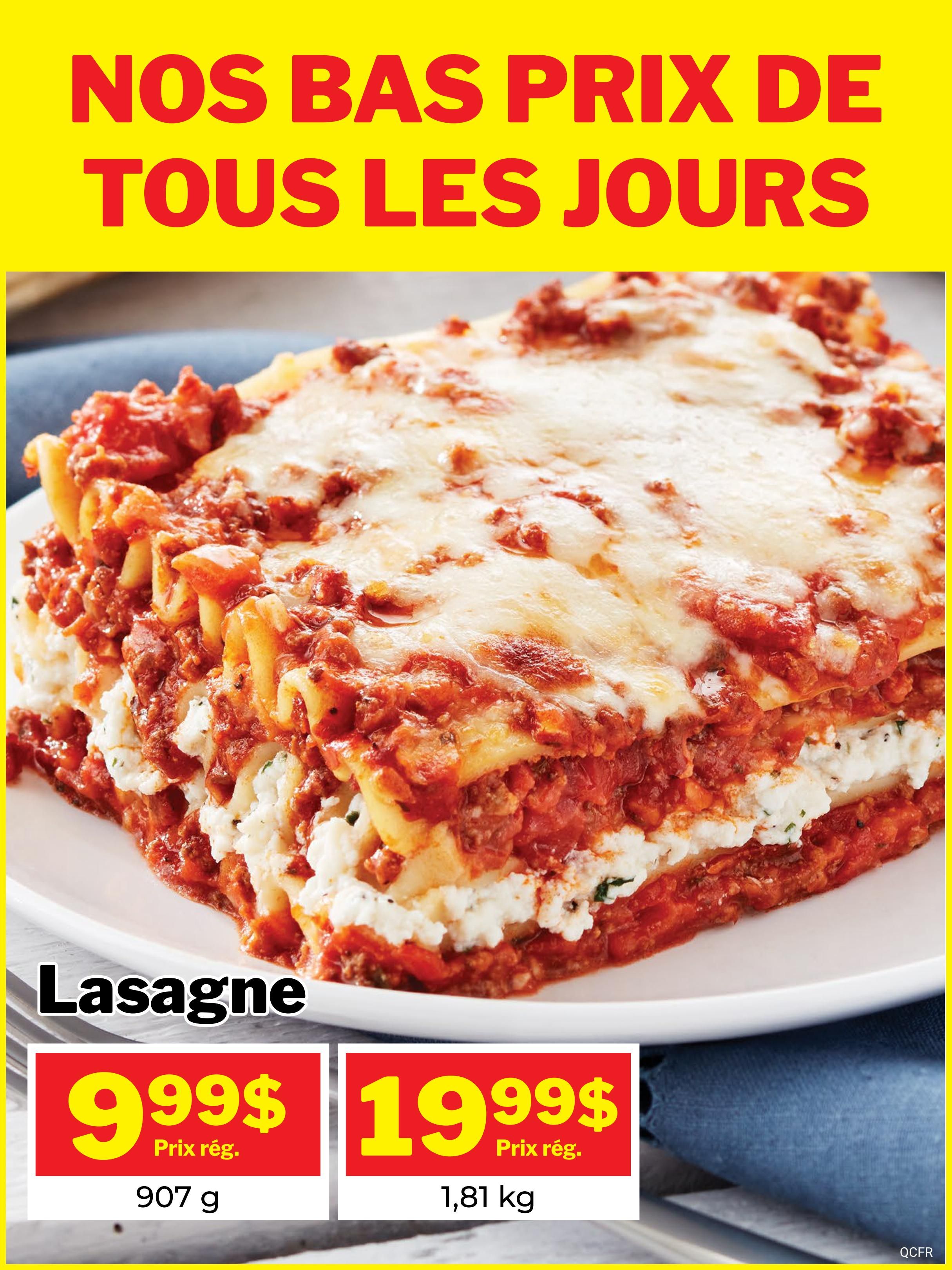 M&M Food Market Quebec flyer specials page 10 features 'Our Everyday Low Prices' headline. A large image showcases a delicious lasagna. Two lasagna options are available: one 907 g size for $9.99 and a larger 1.81 kg size for $19.99. Both prices are marked as regular prices.