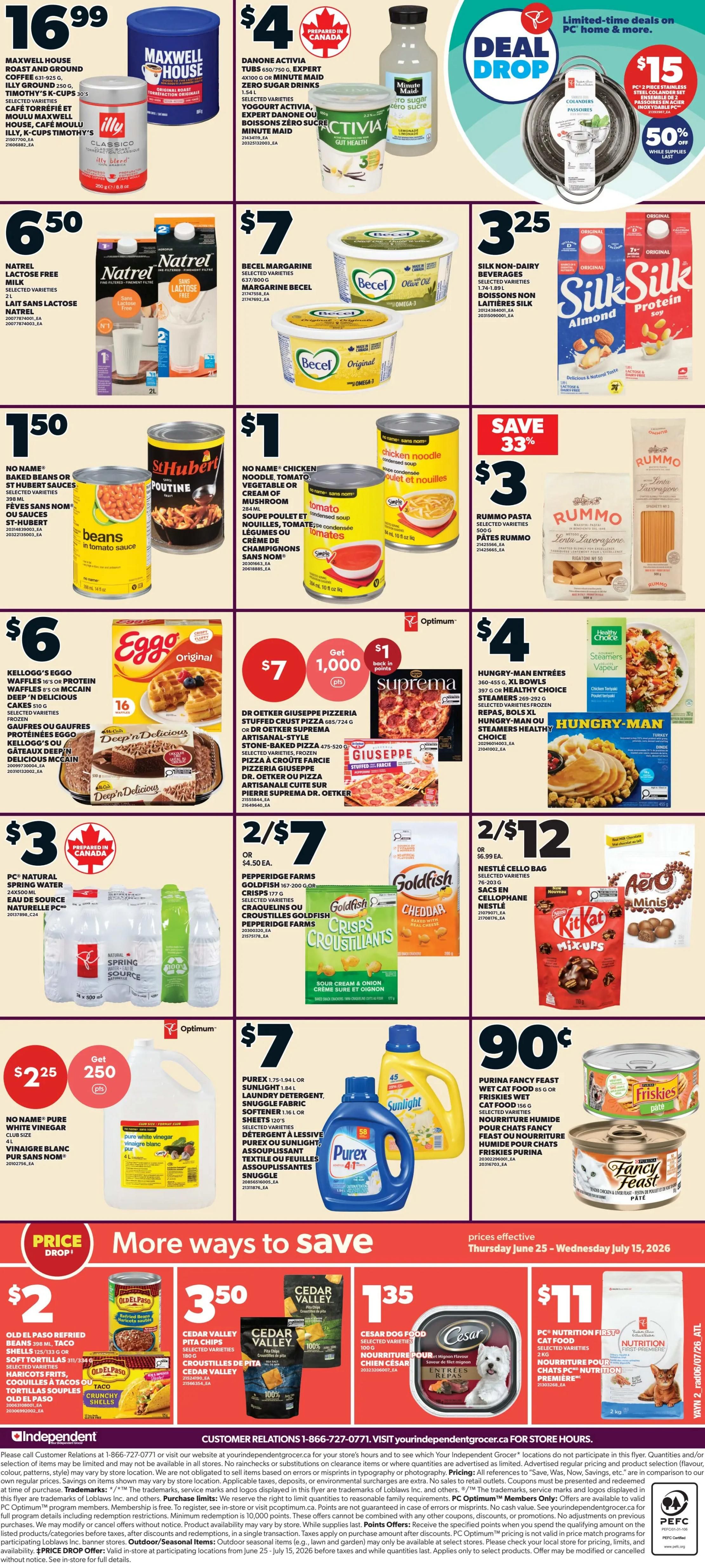Independent flyer page 2 featuring a variety of grocery specials. Top row includes Maxwell House Roast and Ground Coffee for $16.99, Danone Activia Tub Yogurt and Minute Maid Zero Sugar Drinks for $4, and a PC 3-piece Stainless Steel Colander Set on a Deal Drop for $15 with 50% off. The second row showcases Natrel Lactose Free Milk for $6.50, Becel Margarine for $7, and Silk Non-Dairy Beverages for $3.25. The third row features No Name Baked Beans or St Hubert Poutine for $1.50, No Name Chicken Noodle Soup or Tomato Soup for $1, and Rummo Pasta for $3 with 33% off. The fourth row highlights Kellogg's Eggo Waffles or Protein Cakes for $6, Dr Oetker Giuseppe Pizzeria Stuffed Crust Pizza for $7 with $1 back in PC Optimum points, and Hungry-Man Entrees for $4. The fifth row includes PC Natural Spring Water for $3, Pepperidge Farms Goldfish Crisps for 2/$7, and Nestlé Cello Bag snacks like Kit Kat Mix-Ups for 2/$12. The bottom row features No Name Pure White Vinegar for $2.25, Purex Laundry Detergent for $7, and Purina Fancy Feast Wet Cat Food for $0.90. The 'More Ways to Save' section at the bottom includes Old El Paso Refried Beans or Taco Shells for $2, Cedar Valley Pita Chips for $3.50, Cesar Dog Food for $1.35, and PC Nutrition First Cat Food for $11. The flyer is valid from Thursday, June 25 to Wednesday, July 15.