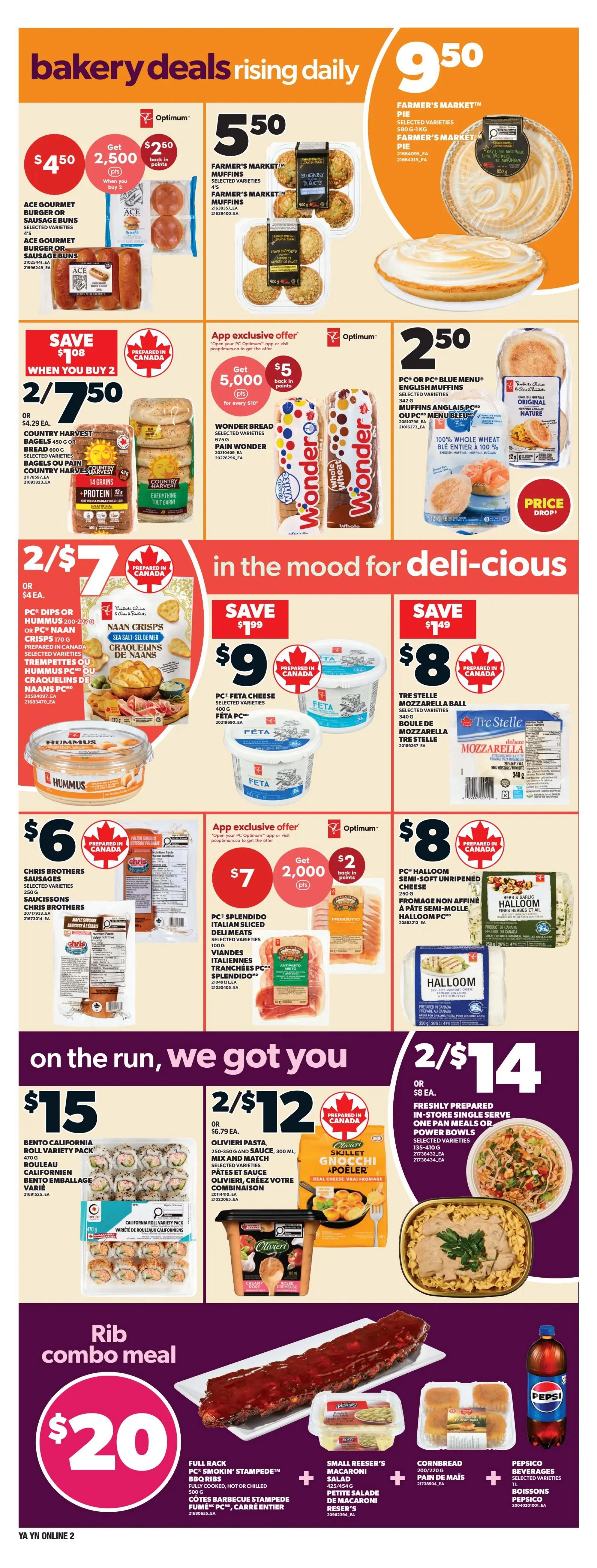 Independent flyer page 4 features bakery deals including Ace Gourmet Burger or Sausage Buns for $4.50 with 2,500 Optimum points back when you buy 2, and Farmer's Market Muffins for $5.50. Also featured is a Farmer's Market Pie for $9.50. In the deli section, save $1.99 on PC Feta Cheese for $9, and save $1.49 on Tre Stelle Mozzarella Ball for $8. Chris Brothers Sausages are $6. An app exclusive offer provides $7 for PC Splendido Italian Sliced Deli Meats with 2,000 Optimum points back. For meals on the run, get a Bento California Roll Variety Pack for $15, or Olivieri Pasta with sauce for 2 for $12. A side of freshly prepared in-store single serve meals are 2 for $14. The Rib Combo Meal is $20 and includes a full rack of PC Smokin' Stampede BBQ Ribs, Small Reeser's Macaroni Salad, Cornbread, and Pepsico Beverages.