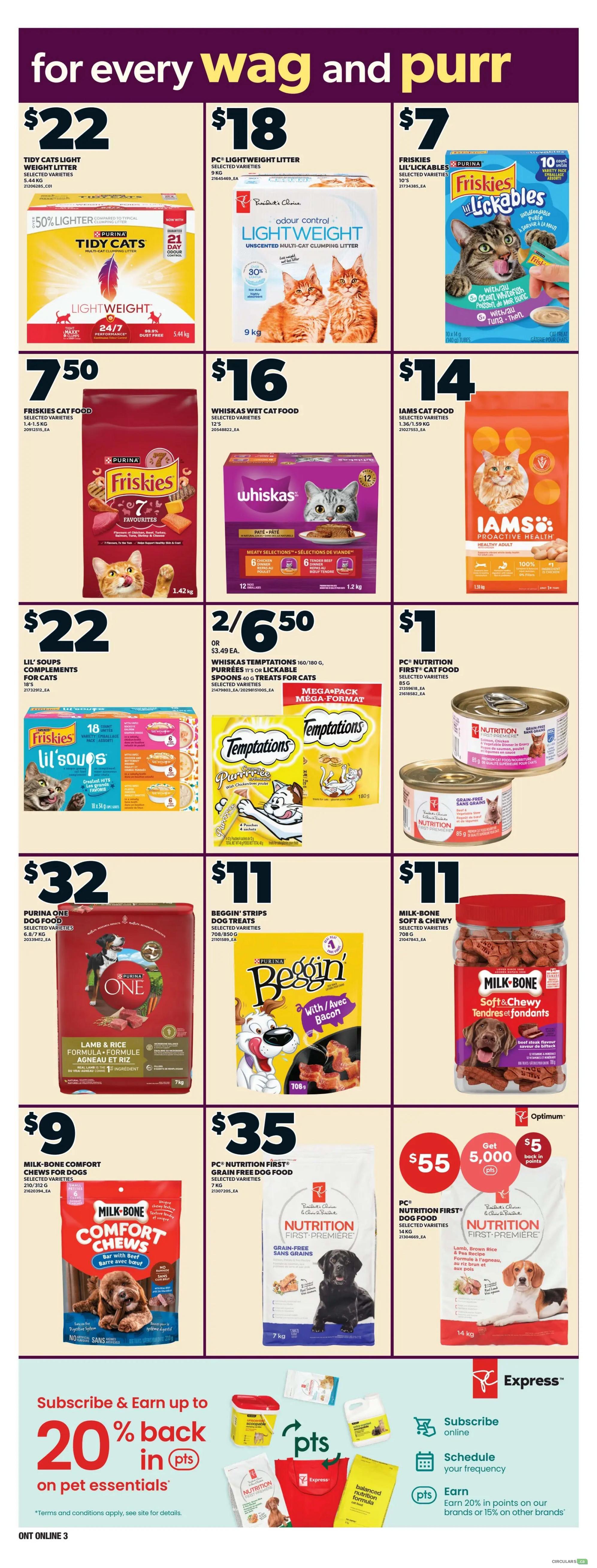 Independent flyer page 8 features a variety of pet food and supplies. Top row includes Tidy Cats Lightweight Litter for $22, PC Lightweight Litter for $18, and Friskies Lil' Lickables for $7. Middle row showcases Friskies Cat Food (1.42 kg) for $7.50, Whiskas Wet Cat Food (12 x 85g) for $16, and Iams Cat Food (1.36-1.59 kg) for $14. The next row offers Lil' Soups complements for cats for $22, Whiskas Temptations Purr-ees or Lil' Lickable Spoons (160-180g) for 2 for $6.50, and PC Nutrition First Cat Food (85g) for $1. The bottom row features Purina One Dog Food (6.8-7 kg) for $32, Beggin' Strips Dog Treats (70g/850g) for $11, and Milk-Bone Soft & Chewy Dog Treats (70g) for $11. Below that, Milk-Bone Comfort Chews for Dogs (approx. 10 oz) are $9, PC Nutrition First Grain Free Dog Food (7 kg) is $35, and PC Nutrition First Grain Free Dog Food (14 kg) is $55 with an offer to get 5,000 Optimum points ($5 back in points). The bottom section promotes subscribing to earn up to 20% back in points on pet essentials.