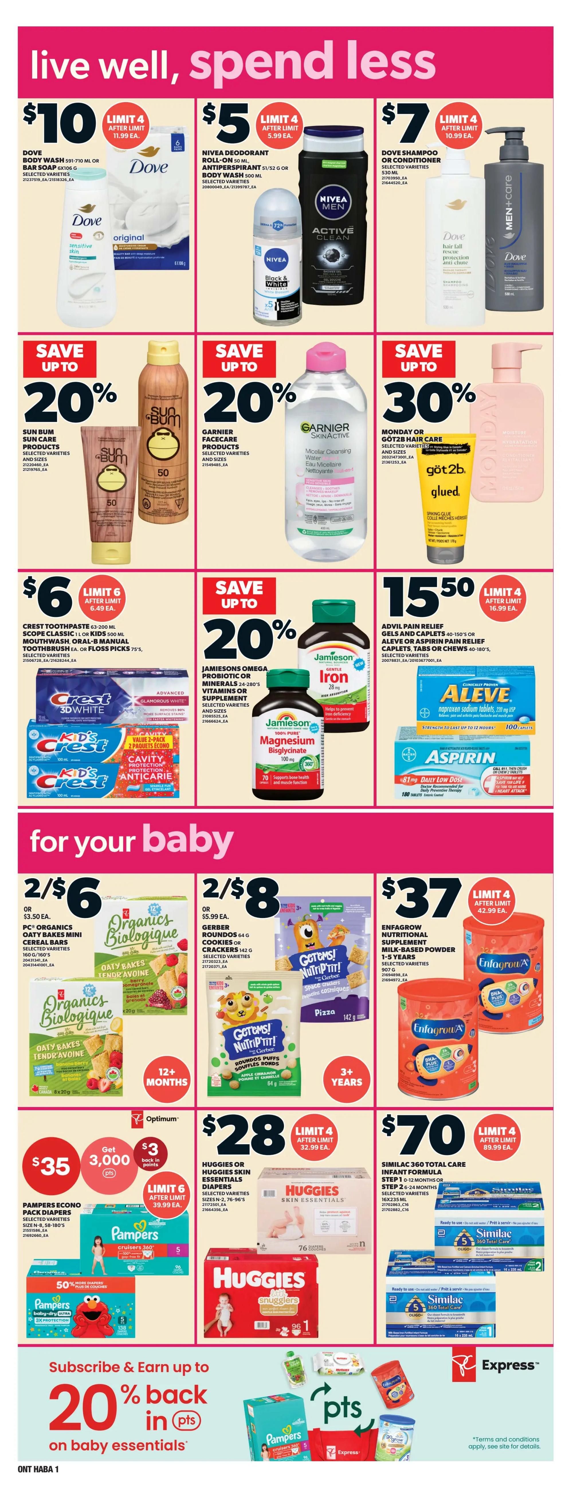Independent flyer page 9 features personal care and baby essentials. Deals include Dove Body Wash or Bar Soap for $10 (limit 4 after $11.99 ea), Nivea Deodorant Roll-On or Antiperspirant and Body Wash for $5 (limit 4 after $5.99 ea), and Dove Shampoo or Conditioner for $7 (limit 4 after $10.99 ea). Save up to 20% on Sun Bum Sun Care Products, Garnier Facecare Products, and Jamieson Omega Probiotic or Minerals. Monday.com Göt2b Hair Care is 30% off. Crest Toothpaste, Mouthwash, or Oral-B Manual Toothbrush is 2/$6 or $3.50 ea. Advil Pain Relief Gels and Caplets or Aleve or Aspirin Pain Relief Caplets are $15.50 (limit 4 after $16.99 ea). For baby, PC Organics Oaty Bakes Mini Cereal Bars are 2/$6 or $3.50 ea. Gerber Roundos or Nutritit! Cookies or Crackers are 2/$8 or $5.99 ea. Enfagrow Nutritional Supplement Milk-Based Powder 1-5 years is $37 (limit 4 after $42.99 ea). Pampers Economy Pack Diapers are $35, get 3,000 points (limit 6 after $39.99 ea). Huggies or Huggies Skin Essentials Diapers are $28 (limit 4 after $32.99 ea). Similac 360 Total Care Infant Formula Step 1 or Step 2 is $70 (limit 4 after $89.99 ea). Subscribe and earn up to 20% back in points on baby essentials.