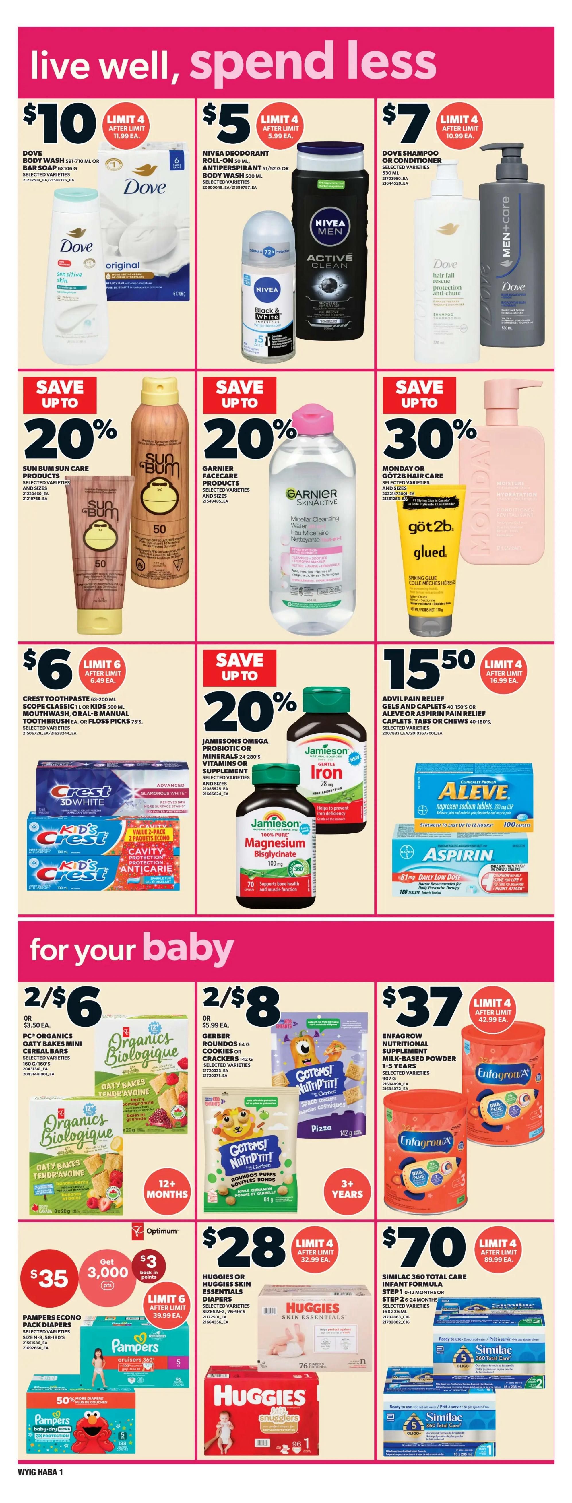 Independent flyer page 9 features personal care and baby products. Top row includes Dove Body Wash or Bar Soap for $10 (limit 4), Nivea Deodorant or Antiperspirant for $5 (limit 4), and Dove Shampoo or Conditioner for $7 (limit 4). Save up to 20% on Sun Bum Sun Care products and Garnier Skincare products. Save up to 30% on Monday or Göt2b Hair Care products. Middle row offers Crest Toothpaste or Oral-B Floss Picks for $6 (limit 6), Jamieson Omega, Probiotic or Multivitamins for up to 20% off, and Advil Pain Relief Caplets or Aleve Pain Relief Caplets for $15.50 (limit 4). The 'for your baby' section includes PC Organics Oat Bars or Gerber Snacks for 2 for $6 or 2 for $8 respectively. Enfamil Enfagrow Nutritional Supplement is $37 (limit 4). Pampers Econo Pack Diapers are $35 with 3,000 Optimum points back (limit 6), and Huggies or Huggies Skin Essentials Diapers are $28 (limit 4). Similac 360 Total Care Infant Formula is $70 (limit 4).