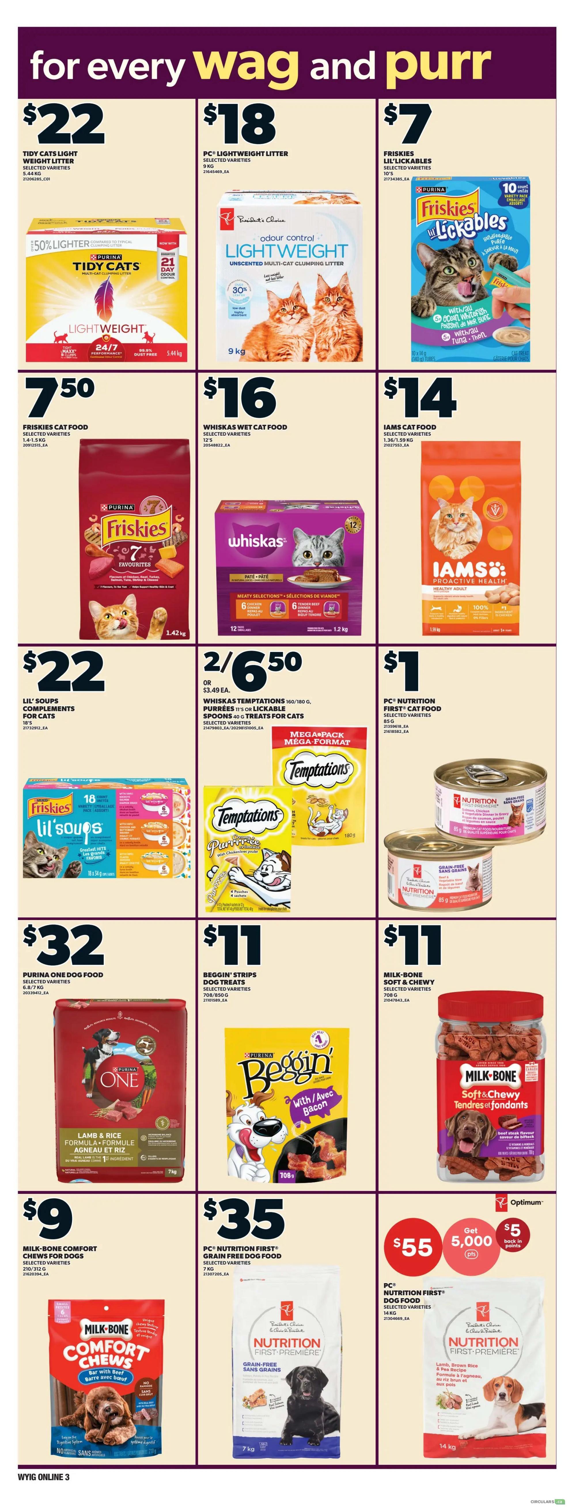 Independent flyer page 8 features a variety of pet food and supplies. Top row includes Tidy Cats Lightweight Litter for $22, PC Lightweight Litter for $18, and Friskies Lil' Lickables for $7. Middle row offers Friskies Cat Food (1.4-1.5 kg) for $7.50, Whiskas Wet Cat Food (12's) for $16, and Iams Cat Food (1.36-1.59 kg) for $14. Below that, Lil' Soups Cat Food complements are $22, Whiskas Temptations or Purrfect treats are 2 for $6.50, and PC Nutrition First Cat Food cans are $1. Bottom row showcases Purina One Dog Food (7.7 kg) for $32, Beggin' Strips Dog Treats (208/850 g) for $11, and Milk-Bone Soft & Chewy Dog Treats (708 g) for $11. Additional offers include Milk-Bone Comfort Chews for Dogs for $9, PC Nutrition First Grain Free Dog Food (7 kg) for $35, and PC Nutrition First Dog Food (14 kg) for $55 with 5,000 Optimum points back.