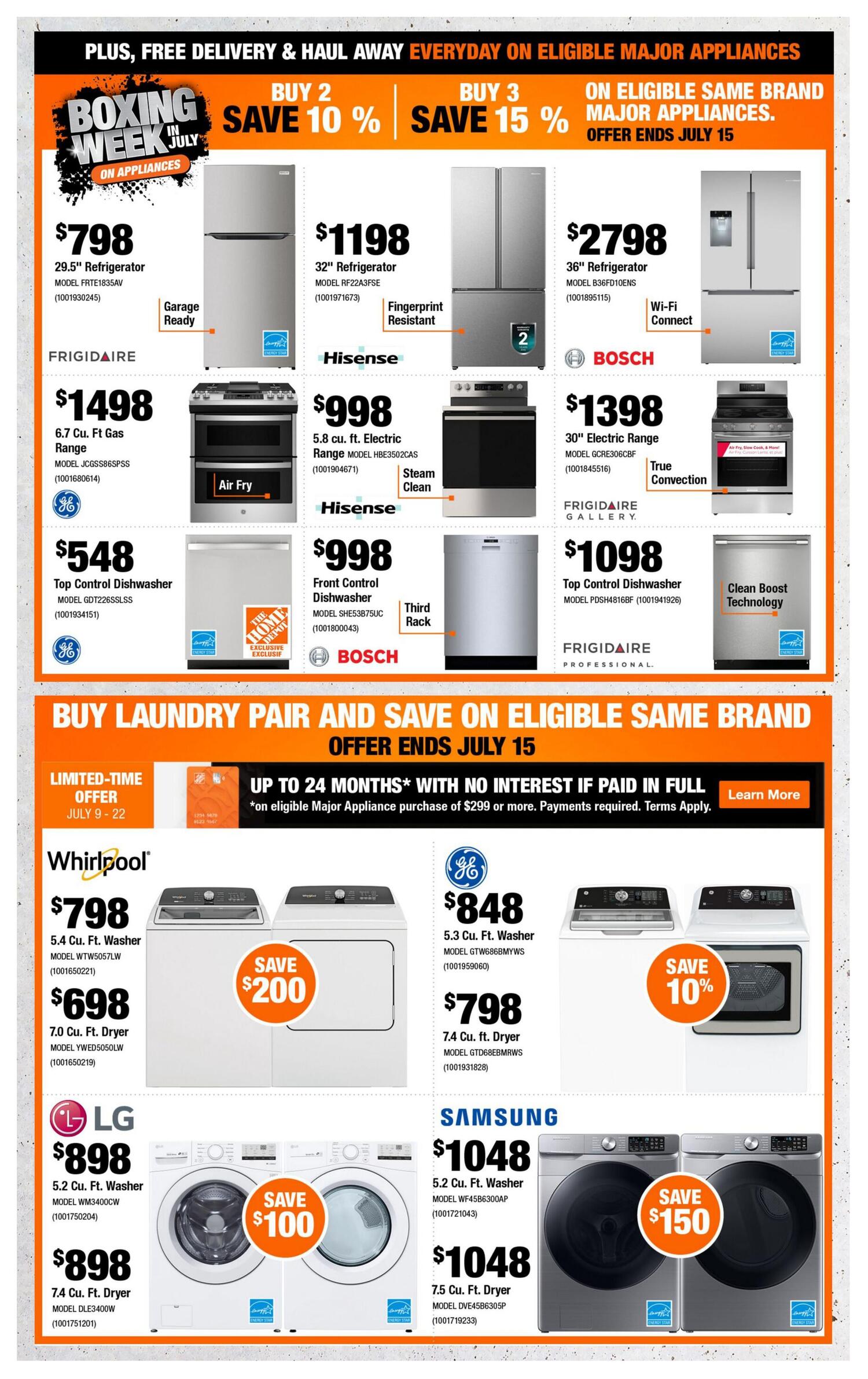 Home Depot Atlantic Canada flyer specials page 6 features 'Boxing Week in July' appliance deals with free delivery and haul away on eligible major appliances. Save 10% when you buy 2 or 15% when you buy 3 on eligible same-brand major appliances, offer ends July 15. Featured appliances include a $798 29.5' Frigidaire refrigerator (model FRTE1835AV), a $1198 32' Hisense refrigerator (model RF22A3FSE) with fingerprint resistance, and a $2798 36' Bosch refrigerator (model B36FD10ENS) with Wi-Fi Connect. Also available are a $1498 6.7 cu. ft. Frigidaire gas range with Air Fry (model JCGSS86SPSS), a $998 5.8 cu. ft. Hisense electric range with Steam Clean (model HBE3502CAS), and a $1398 30' Electric Range with True Convection (model GCRE306CBA). Dishwashers on sale include a $548 GE Top Control Dishwasher (model GDT226SSLSS), a $998 Frigidaire Professional Front Control Dishwasher with Third Rack (model SHE53B75UC), and a $1098 Frigidaire Gallery Top Control Dishwasher with Clean Boost Technology (model PDSH4816BF). Below, 'Buy Laundry Pair and Save on Eligible Same Brand' deals are available, with an offer ending July 15. Limited-time offer from July 9-22 includes up to 24 months with no interest if paid in full on eligible major appliance purchases of $299 or more. Whirlpool laundry pair: 5.4 cu. ft. washer for $798 (model WTW5057LW) and 7.0 cu. ft. dryer for $698 (model YWED5050LW), save $200. GE laundry pair: 5.3 cu. ft. washer for $848 (model GTW686BMWS) and 7.4 cu. ft. dryer for $798 (model GTD68EBMIRS), save 10%. LG laundry pair: 5.2 cu. ft. washer for $898 (model WM3400CW) and 7.4 cu. ft. dryer for $898 (model DLE3400W), save $100. Samsung laundry pair: 5.2 cu. ft. washer for $1048 (model WF45B6300AP) and 7.5 cu. ft. dryer for $1048 (model DVE45B6305P), save $150.