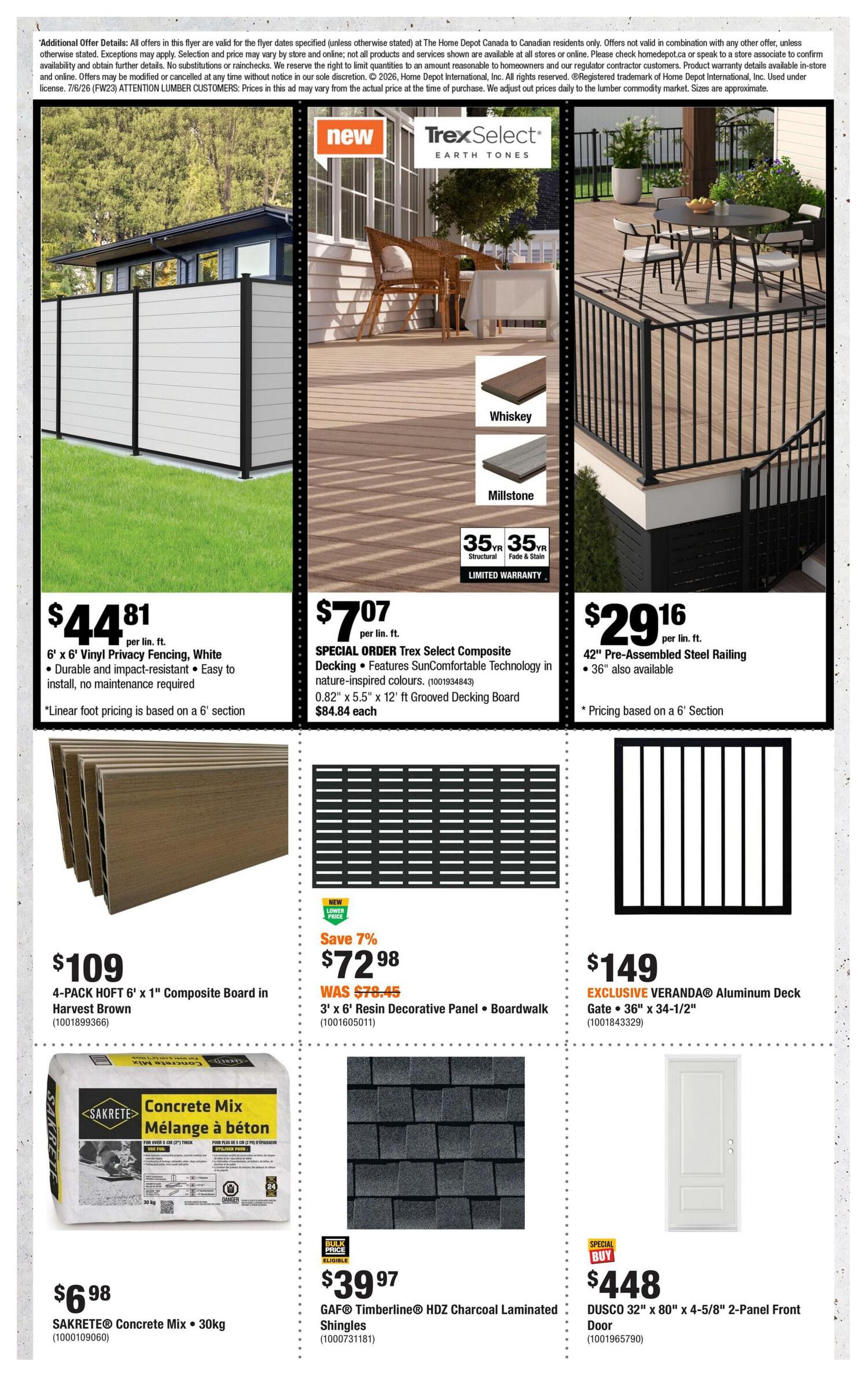 Home Depot flyer page 7 featuring outdoor and home improvement products. Offers include 6' x 6' Vinyl Privacy Fencing in White for $44.81 per linear foot, and Trex Select Composite Decking in nature-inspired colours for $7.07 per linear foot, with a special price of $72.98 for a 3' x 6' Resin Decorative Panel & Boardwalk, down from $78.45. Also available is 42' Pre-Assembled Steel Railing for $29.16 per linear foot, and an exclusive VERANDA Aluminum Deck Gate (36' x 34-1/2') for $149. For outdoor projects, there's a 4-pack of HOFT 6' x 1' Composite Board in Harvest Brown for $109. Sakrete Concrete Mix (30kg) is priced at $6.98. Roofing options include GAF Timberline HDZ Charcoal Laminated Shingles for $39.97 (bulk price eligible). Finally, a DUSCO 32' x 80' x 4-5/8' 2-Panel Front Door is available for a special buy of $448.