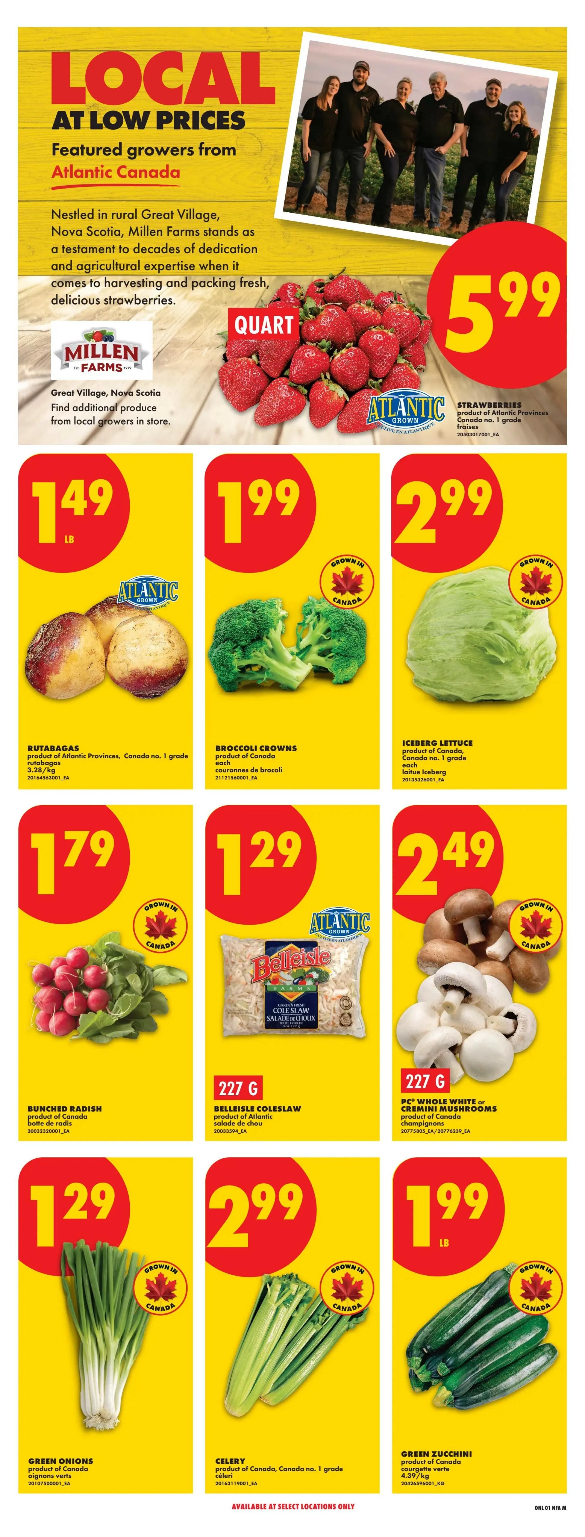 No Frills Atlantic Canada weekly flyer specials page 3 features local produce. Millen Farms strawberries are $5.99 per quart. Rutabagas are $1.49 per lb. Broccoli crowns are $1.99 each. Iceberg lettuce is $2.99 each. Bunched radish is $1.79 each. Belleisle coleslaw is $1.29 for 227g. PC Whole White or Cremini Mushrooms are $2.49 for 227g. Green onions are $1.29 each. Celery is $2.99 each. Green zucchini is $1.99 per lb. All produce featured is grown in Canada.