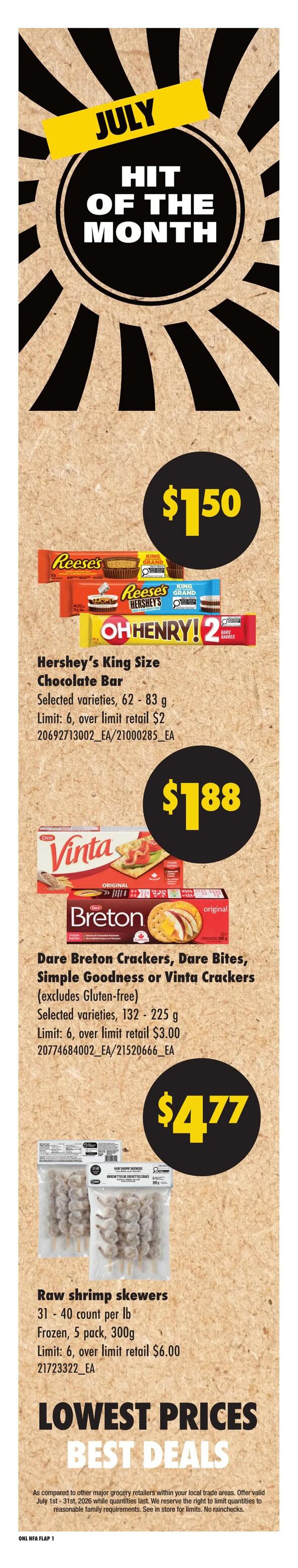 No Frills Atlantic Canada weekly flyer specials, page 6. July Hit of the Month features Hershey's King Size Chocolate Bars in selected varieties (62-83g) for $1.50, with a limit of 6 and over limit retail of $2. Also featured are Dare Breton Crackers, Dare Bites, Simple Goodness, or Vinta Crackers (excluding gluten-free, selected varieties, 132-225g) for $1.88, with a limit of 6 and over limit retail of $3.00. Raw shrimp skewers, 31-40 count per lb, frozen, 5 pack, 300g, are on sale for $4.77, with a limit of 6 and over limit retail of $6.00. The flyer highlights 'Lowest Prices Best Deals'.