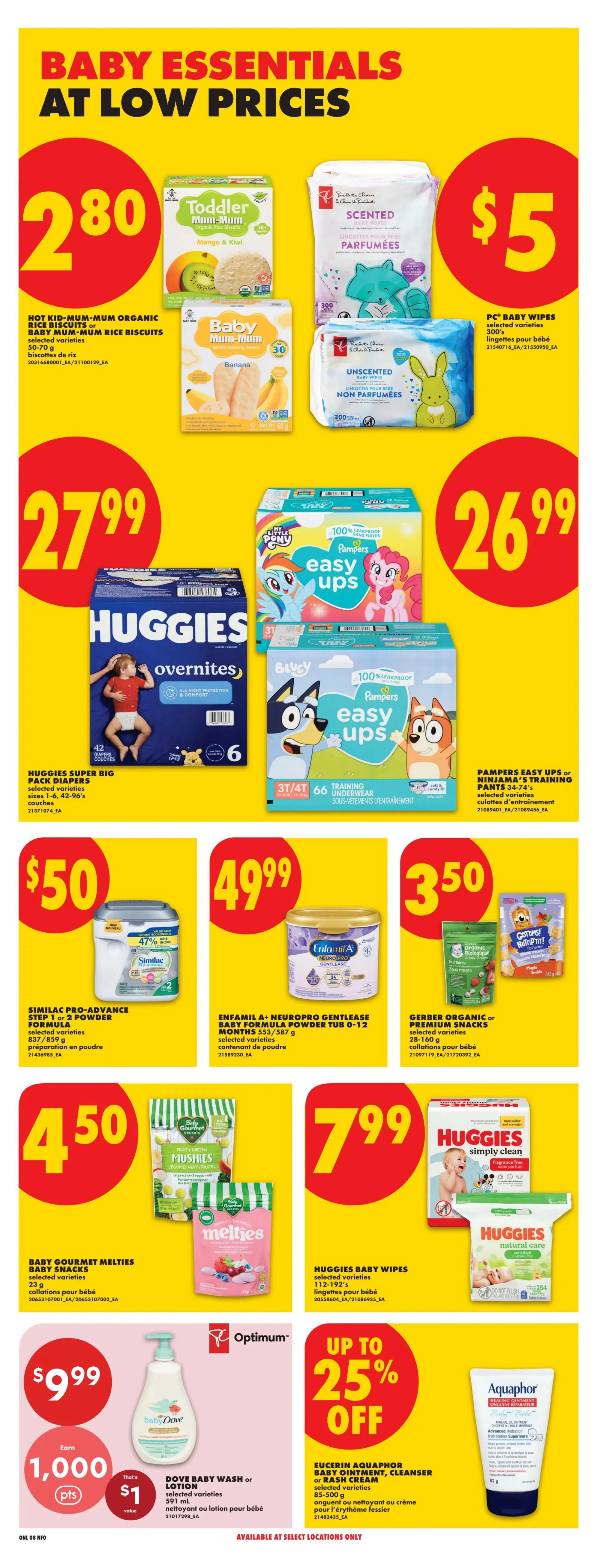 No Frills flyer page featuring Baby Essentials at Low Prices. Deals include Hot Kid-Mum-Mum or Baby Mum-Mum Organic Rice Biscuits for $2.80, PC Baby Wipes (scented or unscented, 300-count) for $5, and Huggies Super Big Pack Diapers (overnites, sizes 1-6) for $27.99. Also featured are Pampers Easy Ups training pants (My Little Pony or Bluey designs, 3T/4T, 66-count) for $26.99. Similac Pro-Advance Step 1 or 2 Powder Formula (837/859 g) is $50, and Enfamil A+ Neuropro Gentlease Baby Formula Powder (553/587 g) is $49.99. Baby Gourmet Melties Baby Snacks (23 g) are $4.50. Huggies Baby Wipes (112-192 count) are $7.99. Gerber Organic or Premium Snacks (28-160 g) are $3.50. Dove Baby Wash or Lotion is $9.99 and includes an offer for 1,000 Optimum points, with a $1 value. Eucerin Aquaphor Baby Ointment, Cleanser, or Rash Cream (85-500 g) is up to 25% off. Available at select locations only.