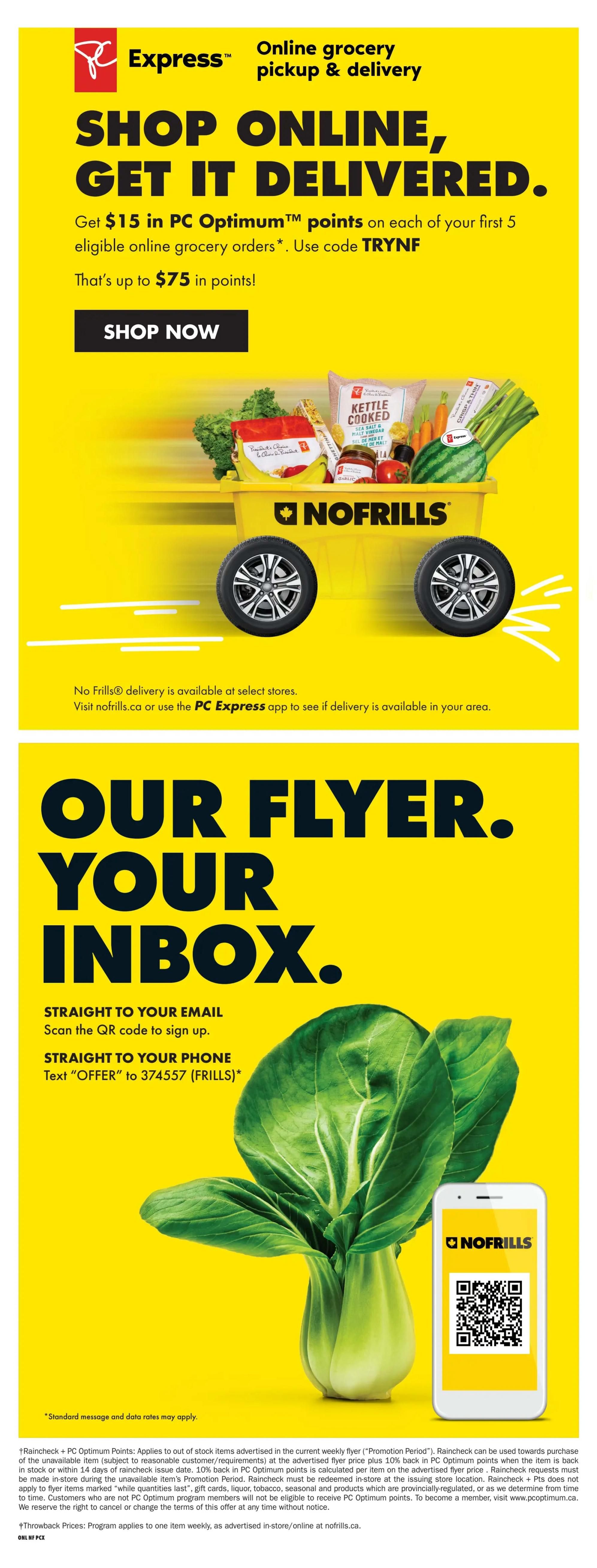 No Frills flyer page 24 promoting online grocery pickup and delivery. Get $15 in PC Optimum points on each of your first 5 eligible online grocery orders using code TRYNF, for a total of up to $75 in points. Click 'Shop Now' to order. Delivery is available at select stores; visit nofrills.ca or use the PC Express app to check availability. The page also encourages signing up for the flyer via email by scanning a QR code, or by texting 'OFFER' to 374557 (FRILLS) for offers straight to your phone. Includes details on Raincheck + PC Optimum Points and Throwback Prices programs.