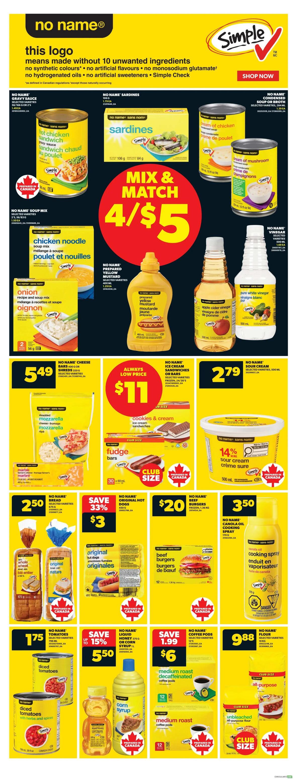 Real Canadian Superstore Ontario flyer page 8 features No Name brand products. Mix & Match offer: 4 for $5 on No Name Sardines (106g), No Name Gravy Sauce (2/56 oz/83g), No Name Chicken Noodle Soup Mix (1.50 EA), and No Name Onion Recipe & Soup Mix (56g). Also available are No Name Prepared Yellow Mustard (400ml) for $1.29, No Name Condensed Soup or Broth (284ml) for $1.39, and No Name Vinegar (500ml) for $1.69. Always low price on No Name Cookies & Cream Ice Cream Sandwiches or Bars for $11. No Name Fudge Bars are club size. No Name 14% Sour Cream (500ml) is $2.79. No Name Diced Tomatoes (796ml) are $1.75. Save 33% on No Name Original Hot Dogs (450g) for $3. No Name Beef Burgers (frozen, 1.36kg) are $20. No Name Canola Oil Cooking Spray (170g) is $3.50. Save up to 15% on No Name Liquid Honey (375g) or Corn Syrup (1L) for $6. No Name Medium Roast Decaffeinated Coffee Pods (12s) and Medium Roast Coffee Pods (12s) are on sale for $6 with a $1.99 savings. No Name All-Purpose Flour and Unbleached All-Purpose Flour are club size. No Name Club Size bags are $9.88.