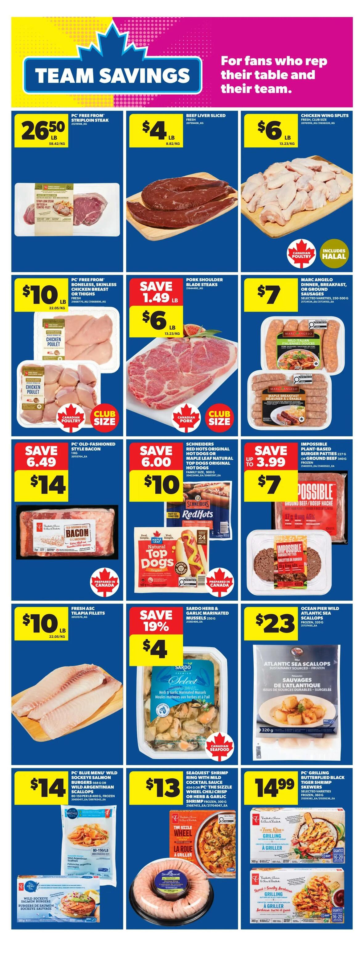 Real Canadian Superstore weekly flyer specials page 14 features 'Team Savings' with deals on various food items. Highlights include PC Free From Striploin Steak for $26.50/lb, Beef Liver Sliced Fresh for $4/lb, and Chicken Wing Splits for $6/lb. Also featured are PC Free From Boneless, Skinless Chicken Breast or Thighs for $10/lb, Pork Shoulder Blade Steaks for $6/lb (save $1.49), and Marc Angelo Dinner, Breakfast, or Ground Sausages for $7. Save $6.49 on PC Old-Fashioned Style Bacon for $14/kg. Schneiders Red Hots Original Hot Dogs or Maple Leaf Natural Top Dogs Original Hot Dogs are $10 (save $6.00). Impossible Plant-Based Burger Patties or Ground Beef are on sale for up to $3.99. Fresh ASC Tilapia Fillets are $10/lb. Sardo Herb & Garlic Marinated Mussels are $4 (save 19%). Ocean Pier Wild Atlantic Sea Scallops are $23/320g. PC Blue Menu Wild Sockeye Salmon Burgers or Wild Argentinian Scallops are $14/400g frozen. Seaquest Shrimp Ring with Mild Cocktail Sauce or PC The Sizzle Wheel Chili Crisp or Herb & Garlic Shrimp are $13/300g frozen. PC Grilling Black Tiger Shrimp Skewers are $14.99.