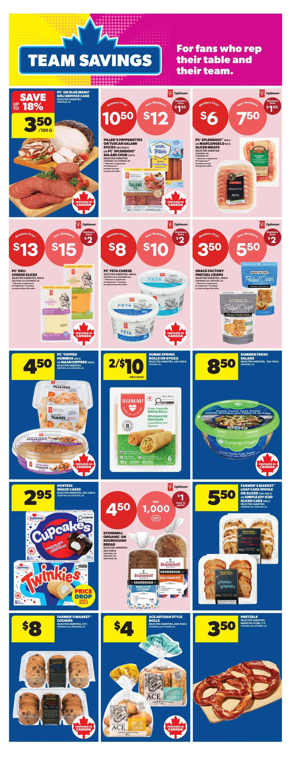 Real Canadian Superstore Team Savings flyer page featuring various food deals. Save up to 18% on PC or Blue Menu Deli Service Case, selected varieties, for $3.50. Piller's Pepperettes or Tuscan Salami Sticks, 300/500g, are $10.50 for members and $12 for non-members. PC Splendido 100g or Marcangelo 85g Sliced Meats, selected varieties, are $6 for members and $7.50 for non-members. PC Deli Cheese Slices, selected varieties, 500g, are $13 for members and $15 for non-members. PC Feta Cheese, selected varieties, 400g, is $8 for members and $10 for non-members. Snack Factory Pretzel Crisps, selected varieties, 200g, are $3.50 for members and $5.50 for non-members. PC Topped Hummus or Naan Dippers, selected varieties, are $4.50. Summ! Spring Rolls or Gyoza, selected varieties, 250-350g, are 2 for $10. Summer Fresh Salads, selected varieties, 700-750g, are $8.50. Hostess Snack Cakes, selected varieties, 202-206g, are $2.95. Stonemill Organic or Sourdough Bread, selected varieties, 454-550g, are $4.50 and get 1,000 Optimum points ($1 back in points). Farmer's Market Cookies, selected varieties, 21's, are $8. Ace Artisan Style Rolls, selected varieties, 400-530g, are $4. Pretzels, selected varieties, baked in-store, 2's, are $3.50.