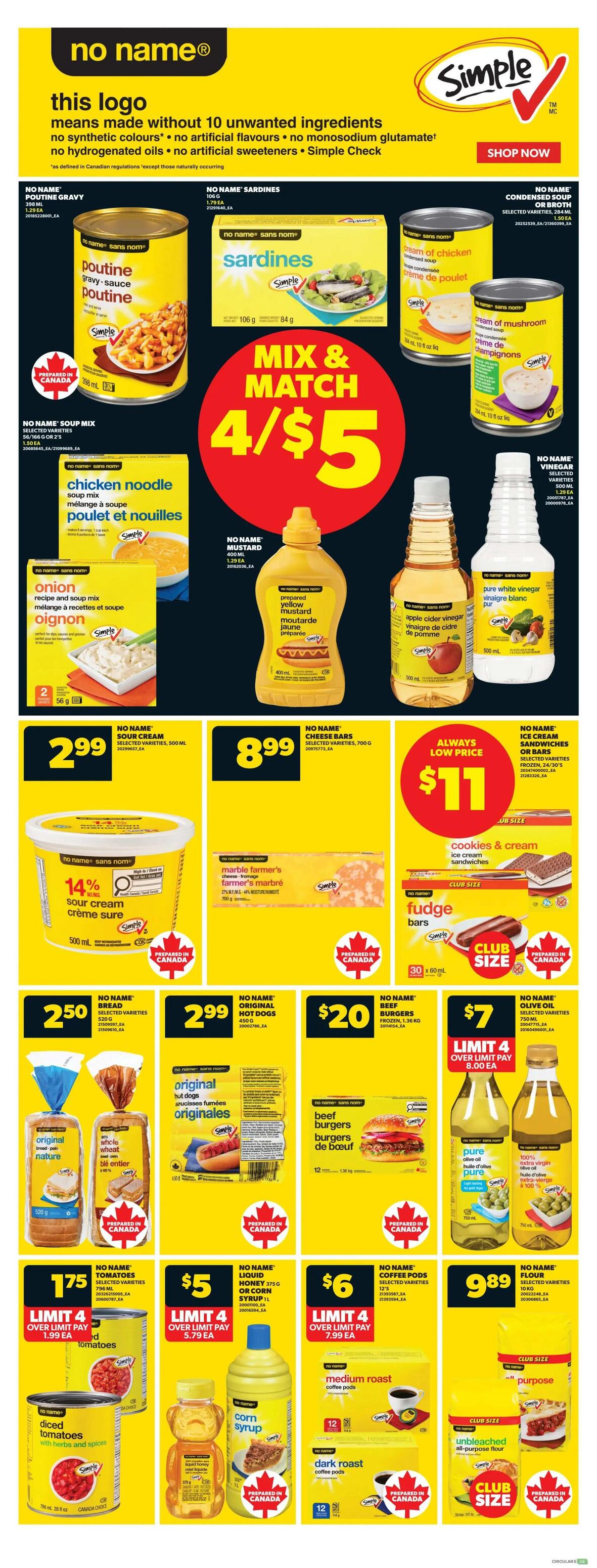 Real Canadian Superstore weekly flyer specials page 8 features a 'no name' brand promotion with items made without 10 unwanted ingredients. Featured products include No Name Poutine Gravy sauce, No Name Sardines, No Name Chicken Noodle Soup Mix, and No Name Onion Recipe & Soup Mix, all part of a Mix & Match deal of 4 for $5. Also available are No Name Condensed Soups (Cream of Chicken, Cream of Mushroom) and No Name Yellow Mustard for $1.29 each. Apple Cider Vinegar and Pure White Vinegar are also shown. Other deals include No Name 14% Sour Cream for $2.99, No Name Marble Farmer's Cheese for $8.99, and No Name Cookies & Cream Ice Cream Sandwiches and Fudge Bars for an 'Always Low Price' of $11. Additional items on sale are No Name Bread (selected varieties) for $2.50, No Name Original Hot Dogs for $2.99, and No Name Beef Burgers (frozen, 1.36 kg) for $20. Also featured are No Name Diced Tomatoes (selected varieties) for $1.75 with a limit of 4, No Name Liquid Honey or Corn Syrup for $5 with a limit of 4, No Name Coffee Pods (medium roast and dark roast) for $6 with a limit of 4, and No Name Flour (selected varieties, 10 kg club size) for $9.89.