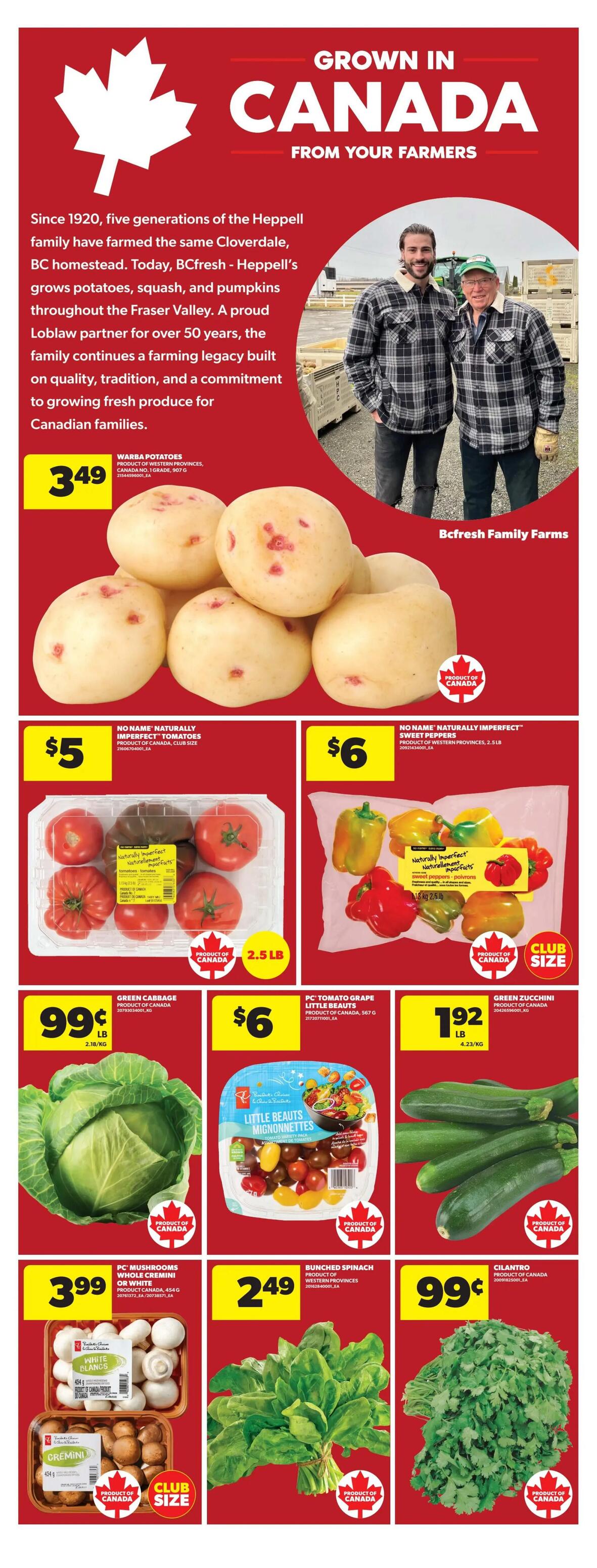 Real Canadian Superstore weekly flyer specials, page 12. Featuring a story about BCfresh Family Farms, a Loblaw partner for over 50 years, growing potatoes, squash, and pumpkins in Cloverdale, BC. On sale: Warba potatoes for $3.49, No Name Naturally Imperfect Tomatoes for $5, No Name Naturally Imperfect Sweet Peppers for $6, Green Cabbage for $0.99 per lb, PC Tomato Grape Little Beauts for $6, Green Zucchini for $1.92 per lb, PC Mushrooms Whole Cremini or White for $3.99, Bunched Spinach for $2.49, and Cilantro for $0.99.