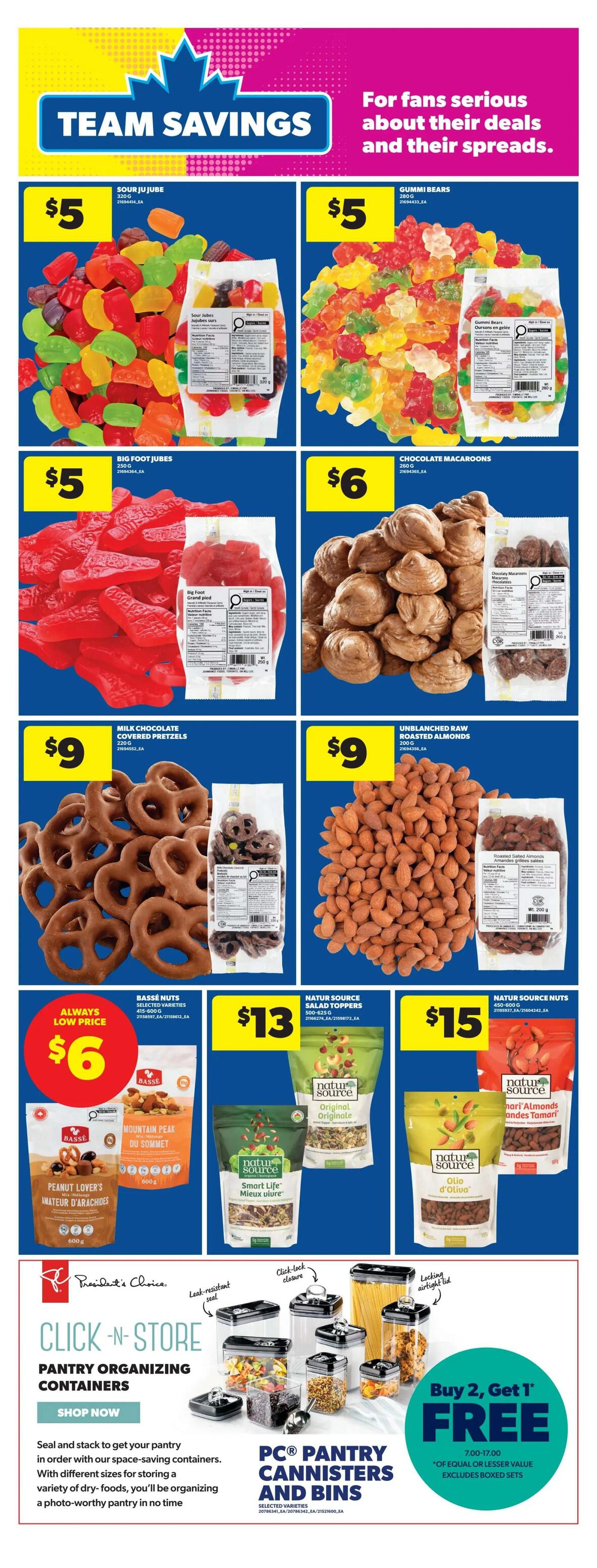 Real Canadian Superstore weekly flyer specials, Page 22. Team Savings section featuring various snacks and pantry items. Sour Jujube 320g for $5. Gummi Bears 280g for $5. Big Foot Jubes 250g for $5. Chocolate Macaroons 260g for $6. Milk Chocolate Covered Pretzels 220g for $9. Unblanched Raw Roasted Almonds 200g for $9. Basse Nuts Selected Varieties 115-600g for $6 (Always Low Price), including Mountain Peak Du Sommet. Natur Source Salad Toppers Originale 500-625g for $13. Natur Source Nuts 450-600g for $15, including Almonds and Tamari. Also features PC Pantry Canisters and Bins with a Buy 2, Get 1 Free offer on selected varieties.