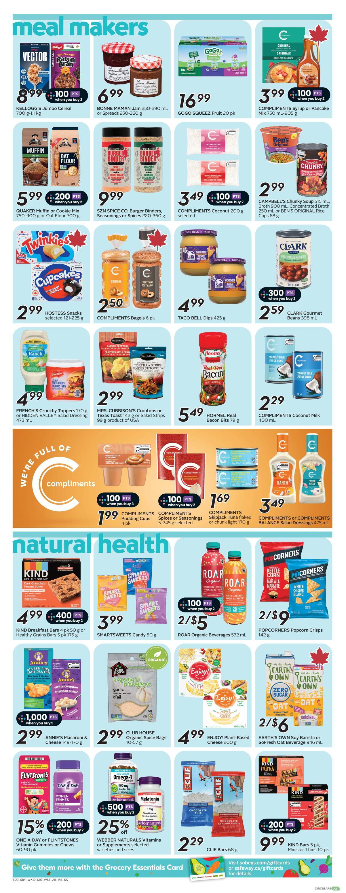 Safeway Alberta flyer page 10 features 'meal makers' and 'natural health' sections. Meal makers include Kellogg's Jumbo Cereal 700 g-1.1 kg for $8.99 with 100 bonus points when you buy 2, Bonne Maman Jam 250-290 mL or Spreads 250-360 g for $6.99, GoGo Squeez Fruit 20 pk for $16.99, and Compliments Syrup or Pancake Mix 750 mL-905 g for $3.99 with 100 bonus points when you buy 2. Also featured are Quaker Muffin or Cookie Mix 750-900 g or Oat Flour 700 g for $5.99 with 200 bonus points when you buy 2, SZN Spice Co. Burger Binders, Seasonings or Spices 220-360 g for $9.99, Compliments Coconut 200 g selected for $3.49 with 100 bonus points when you buy 2, Campbell's Chunky Soup 515 mL, Broth 900 mL, Concentrated Broth 250 mL or Ben's Original Rice Cups 68 g for $2.99, Hostess Snacks selected 121-225 g for $2.99, Compliments Bagels 6 pk for $2.50, Taco Bell Dips 425 g for $4.99, Clark Gourmet Beans 398 mL for $2.59 with 300 bonus points when you buy 2, French's Crunchy Toppers 170 g or Hidden Valley Salad Dressing 473 mL for $4.99, Mrs. Cubbison's Croutons or Texas Toast 142 g or Salad Strips 99 g product of USA for $2.99, Hormel Real Bacon Bits 79 g for $5.49, and Compliments Coconut Milk 400 mL for $2.29. The 'We're Full of Compliments' section offers Compliments Pudding Cups 4 pk for $1.99 with 100 bonus points when you buy 3, Compliments Spices or Seasonings 5-245 g selected for $1.69 with 100 bonus points when you buy 2, and Compliments Skipjack Tuna flaked or chunk light 170 g for $1.69. Compliments or Compliments Balance Salad Dressings 470 mL are $3.49. The 'natural health' section includes Kind Breakfast Bars 4 pk 50 g or Healthy Grains Bars 5 pk 175 g for $4.99 with 400 bonus points when you buy 2, SmartSweets Candy 50 g for $3.99, Roar Organic Beverages 532 mL for 2 for $5 with 100 bonus points when you buy 2, Popcorners Popcorn Crisps 142 g for 2 for $9, Annie's Macaroni & Cheese 149-170 g for $2.99 with 1,000 bonus points when you buy 5, Club House Organic Spice Bags 10-57 g for $2.99, Enjoy! Plant-Based Cheese 200 g for $4.99, and Earth's Own Soy Barista or SoFresh Oat Beverage 946 mL for 2 for $6. Also available are Funtstones or One-A-Day Vitamins Gummies or Chews 60-90 pk for 15% off with 200 bonus points when you buy 2, Webber Naturals Vitamins or Supplements selected varieties and sizes for 25% off with 500 bonus points when you buy 2, and Clif Bars 68 g for $2.29. Kind Bars 5 pk, Minis or Thins 10 pk are $9.99 with 200 bonus points when you buy 2.
