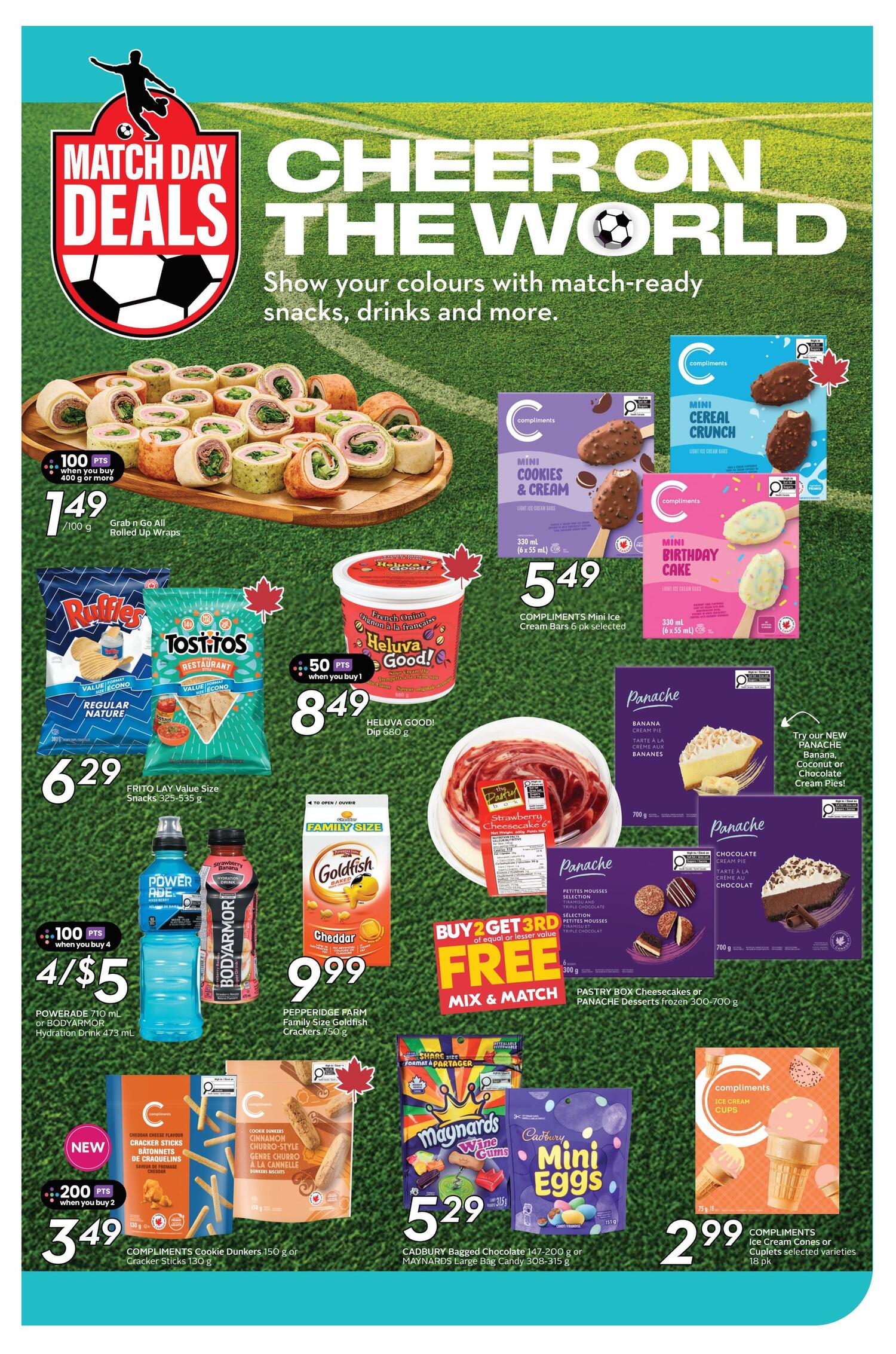 Safeway weekly flyer specials page 18 features 'Match Day Deals' with the theme 'Cheer on the World'. Grab n Go All Rolled Up Wraps are $1.49 with 100 bonus points when you buy 400g or more. Frito Lay Value Size Snacks like Ruffles Regular Nature and Tostitos Restaurant Style Tortilla Chips are $6.29. Heluva Good! Dip in French Onion flavour is $8.49 with 50 bonus points when you buy 1. Compliments Mini Ice Cream Bars in Cookies & Cream, Cereal Crunch, and Birthday Cake flavours are $5.49 for a 6-pack. Powerade Hydration Drink 710 ml or Bodyarmor 473 ml are 4 for $5. Pepperidge Farm Family Size Goldfish Crackers Cheddar flavour are $9.99. Buy 2 Get 3rd Free on Pastry Box Cheesecakes or Panache Desserts frozen 300-700g. Panache Banana Cream Pie and Chocolate Cream Pie are available. Compliments Cookie Dunkers 150g or Cracker Sticks 130g are $3.49 with 200 bonus points when you buy 2. Cadbury Bagged Chocolate 147-200g or Maynards Large Bag Candy 308-315g are $5.29. Compliments Ice Cream Cones or Cuplets selected varieties 18 pk are $2.99.