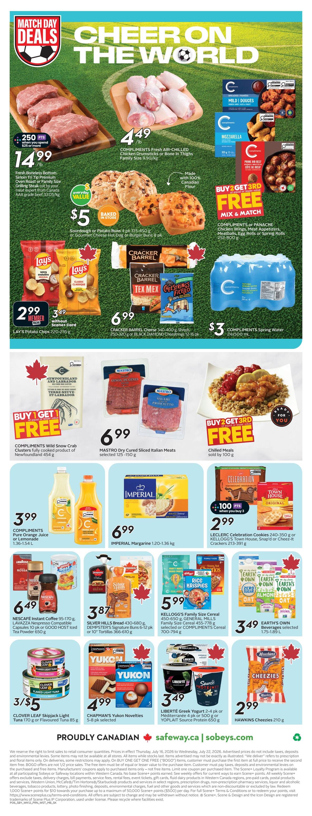 Safeway Manitoba weekly flyer specials page 3 features Match Day Deals with Compliments Fresh-Chilled Chicken Drumsticks or Bone-In Thighs at $4.49/lb and Fresh Boneless Bottom Sirloin Tri-Tip Premium Oven Roast or Family Size Grilling Steak cut by meat experts from Canada AAA grade beef at $14.99/lb. Also featured are Sourdough or Potato Buns for $5, Lay's Potato Chips for $2.99 member price (or $3.49 without Scene+ Card), and Cracker Barrel Cheese or Black Diamond Cheestrings for $6.99. Compliments Spring Water 24x500 mL is $3. Buy 2 Get 3rd Free offers include Compliments or Panache Chicken Wings, Meat Appetizers, Meatballs, Egg Rolls or Spring Rolls, and Compliments Wild Snow Crab Clusters. Other deals include Mastro Dry Cured Sliced Italian Meats for $6.99, Imperial Margarine for $6.99, Compliments Pure Orange Juice or Lemonade for $3.99, and LeClerc Celebration Cookies or Kellogg's Town House Crackers for $2.99 with 100 Scene+ points when you buy 3. Also on sale are Nescafe Instant Coffee, Lavazza Espresso Compatible Capsules, or Good Host Iced Tea Powder for $6.49, Silver Hills Bread or Dempster's Signature Buns for $3.87, and Yukon Novelties for $4.99. Liberté Greek Yogurt or Yoplait Source Protein is $3.49. Earth's Own Beverages are $3.49. Hawkins Cheezies are $2.99. Clover Leaf Skipjack Tuna is 3 for $5.