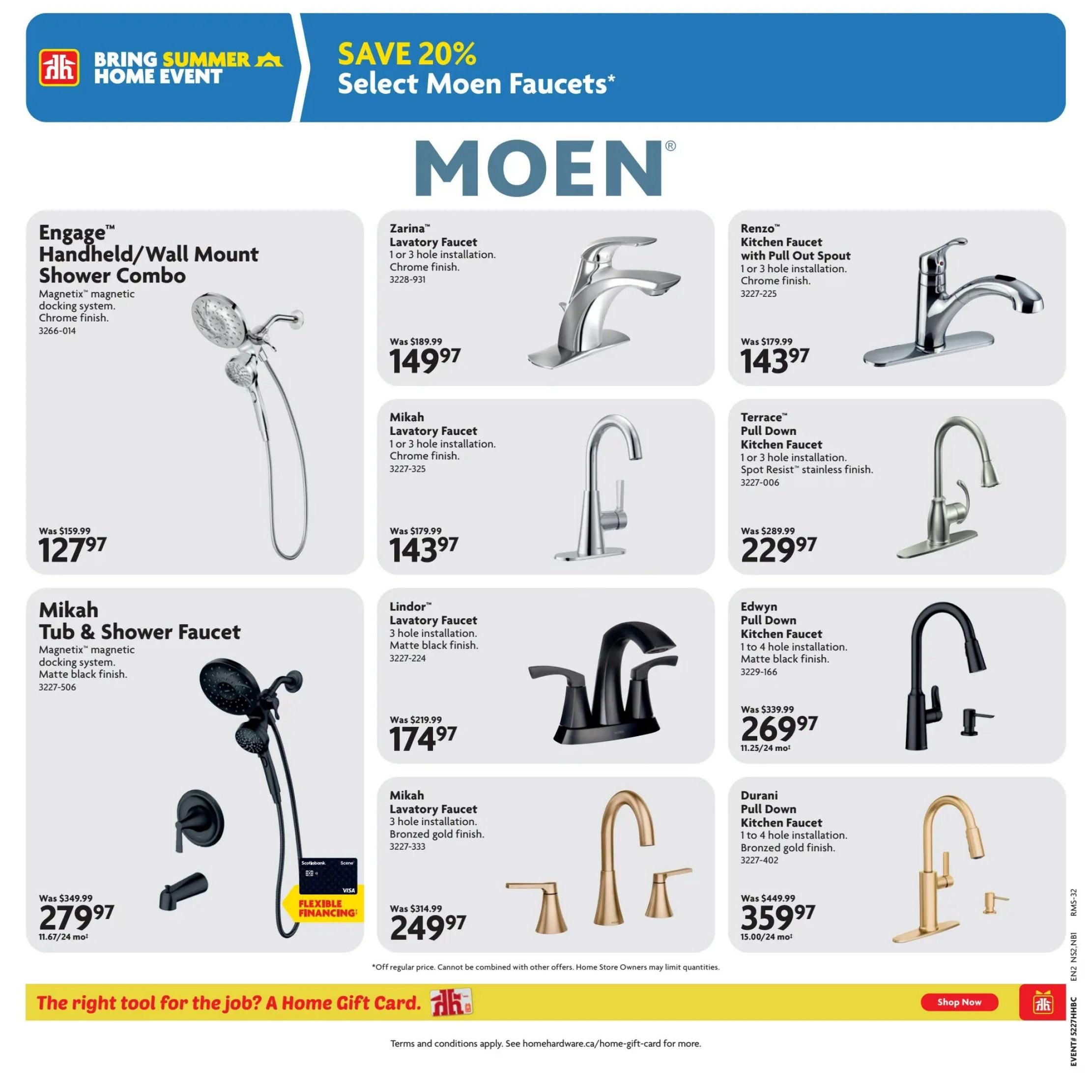 Home Hardware Atlantic flyer specials page 21 features a 'Save 20% Select Moen Faucets' event. Featured products include the Engage™ Handheld/Wall Mount Shower Combo with Magnetix™ magnetic docking system in chrome finish for $127.97 (was $159.99). Also available are the Mikah Tub & Shower Faucet with Magnetix™ magnetic docking system in matte black finish for $279.97 (was $349.99). Faucets on sale include the Zarina™ Lavatory Faucet in chrome for $149.97 (was $189.99), Mikah Lavatory Faucet in chrome for $143.97 (was $179.99), Lindor™ Lavatory Faucet in matte black for $174.97 (was $219.99), Mikah Lavatory Faucet in bronzed gold for $249.97 (was $314.99), Renzo™ Kitchen Faucet with Pull Out Spout in chrome for $143.97 (was $179.99), Terrace™ Pull Down Kitchen Faucet in Spot Resist™ stainless finish for $229.97 (was $289.99), Edwyn Pull Down Kitchen Faucet in matte black for $269.97 (was $339.99), and Durani Pull Down Kitchen Faucet in bronzed gold for $359.97 (was $449.99). Flexible financing options are available. The page also promotes 'The right tool for the job? A Home Gift Card.
