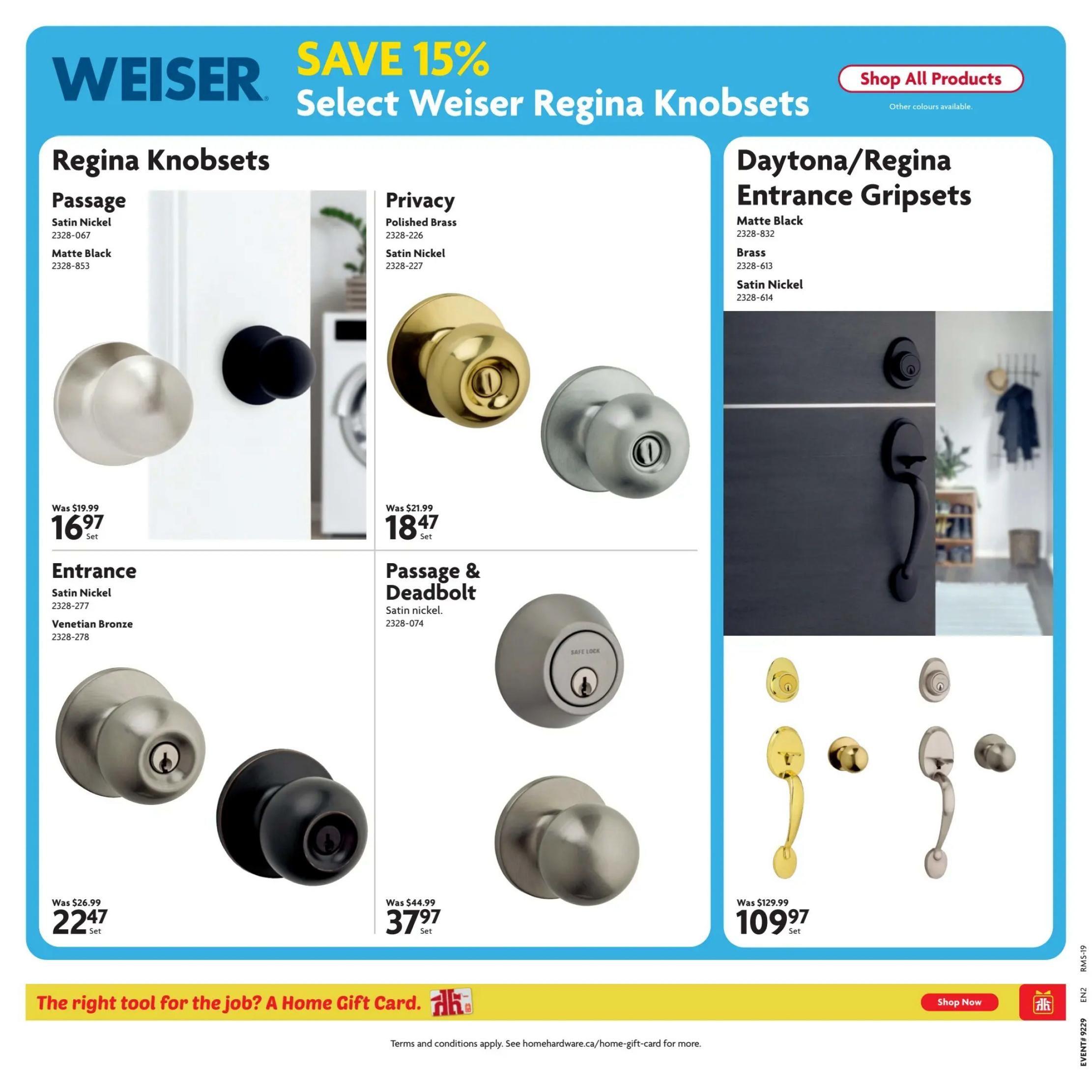 Home Hardware flyer page 23 featuring Weiser products with a 15% saving on select Regina Knobs. Featured are Regina Passage Knobs in Satin Nickel for $16.97 (was $19.99) and Matte Black for $16.97. Regina Privacy Knobs in Polished Brass and Satin Nickel are $18.47 (was $21.99). Entrance Knobs in Satin Nickel and Venetian Bronze are $22.47 (was $26.99). Passage & Deadbolt knobs in Satin Nickel are $37.97 (was $44.99). Also shown are Daytona/Regina Entrance Gripsets in Matte Black, Brass, and Satin Nickel for $109.97 (was $129.99). The bottom of the page promotes Home Gift Cards with a 'Shop Now' button.