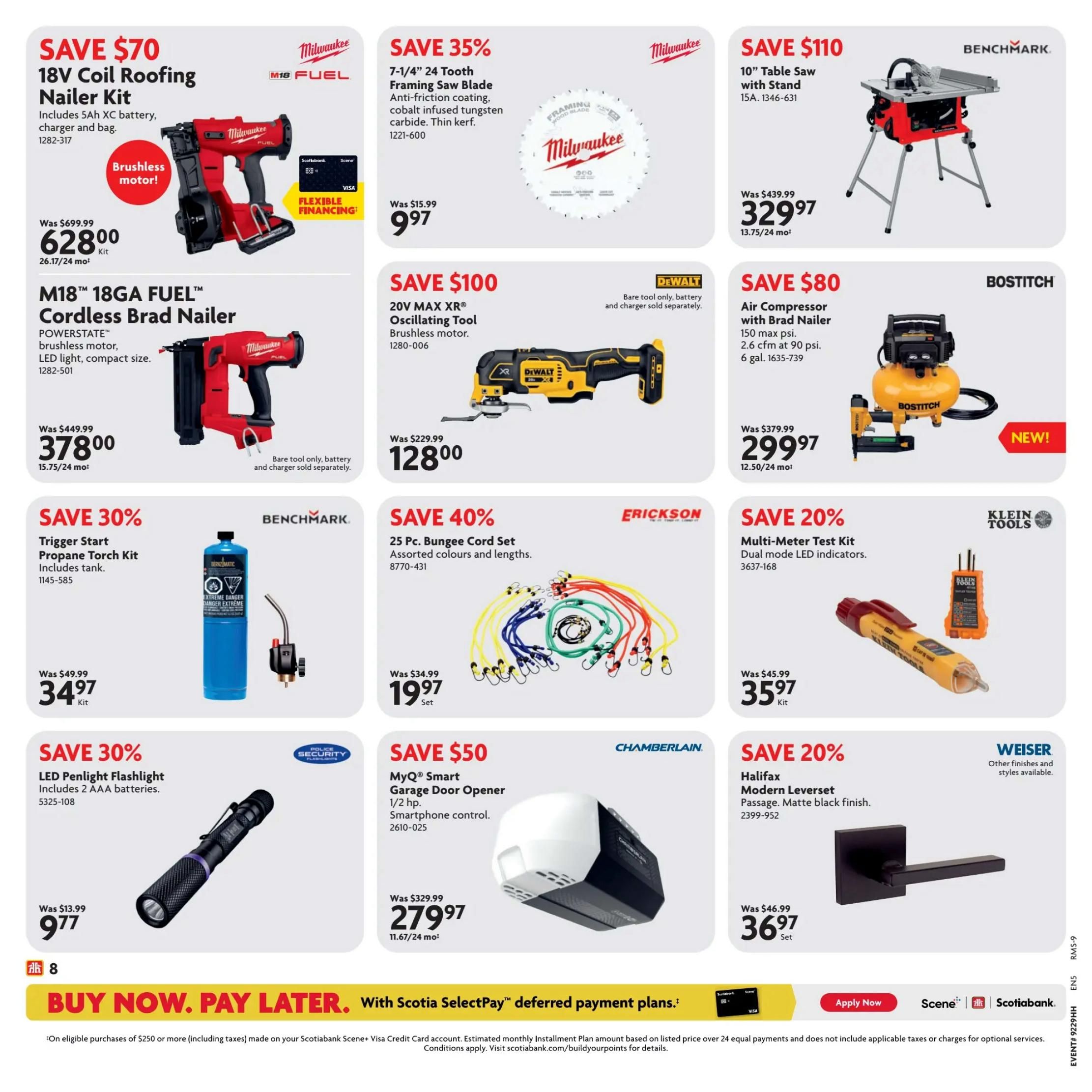 Home Hardware flyer specials page 15: Save $70 on a Milwaukee M18 FUEL 18V Coil Roofing Nailer Kit for $628.00, includes 5Ah XC battery, charger, and bag. Save $100 on a DeWalt 20V MAX XR Oscillating Tool for $128.00, brushless motor. Save $110 on a Benchmark 10' Table Saw with Stand for $329.97. Save $80 on a Bostitch Air Compressor with Brad Nailer for $299.97, 150 max psi, 6 gal. Save 35% on a Milwaukee 7-1/4' 24 Tooth Framing Saw Blade for $9.97. Save 30% on a Benchmark Trigger Start Propane Torch Kit for $34.97, includes tank. Save 40% on an Erickson 25 Pc. Bungee Cord Set for $19.97. Save 20% on Klein Tools Multi-Meter Test Kit for $35.97. Save 30% on a Police Security LED Penlight Flashlight for $9.77, includes 2 AAA batteries. Save $50 on a Chamberlain MyQ Smart Garage Door Opener for $279.97, 1/2 hp, smartphone control. Save 20% on a Weiser Halifax Modern Leverset Passage in matte black finish for $36.97 per set. Features deferred payment plans with Scotia SelectPay.