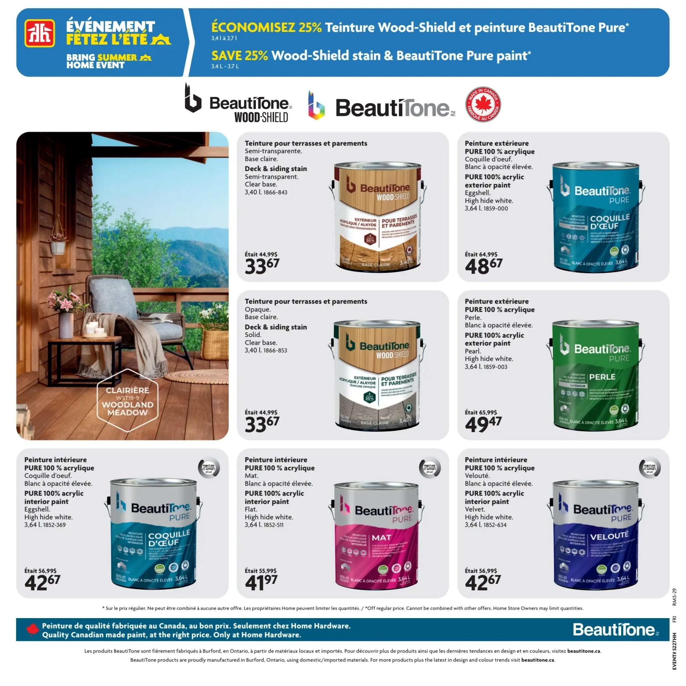 Home Hardware flyer page featuring BeautiTone paints and stains. Save 25% on Wood-Shield stain and BeautiTone Pure paint, 3.4L-3.7L. Featured products include BeautiTone Wood-Shield semi-transparent deck & siding stain in Clear base, originally $44.99, now $33.67. Also available is BeautiTone Wood-Shield solid deck & siding stain in Clear base, originally $44.99, now $33.67. BeautiTone Pure 100% acrylic exterior paint in Eggshell, High hide white, 3.64L is on sale for $48.67 (originally $64.99). BeautiTone Pure 100% acrylic exterior paint in Pearl, High hide white, 3.64L is $49.47 (originally $65.99). Interior paint options include BeautiTone Pure 100% acrylic interior paint in Eggshell, High hide white, 3.64L for $42.67 (originally $56.99). BeautiTone Pure 100% acrylic interior paint in Flat, High hide white, 3.64L is $41.97 (originally $55.99). BeautiTone Pure 100% acrylic interior paint in Velvet, High hide white, 3.64L is $42.67 (originally $56.99). The page also highlights 'Quality Canadian made paint, at the right price. Only at Home Hardware.