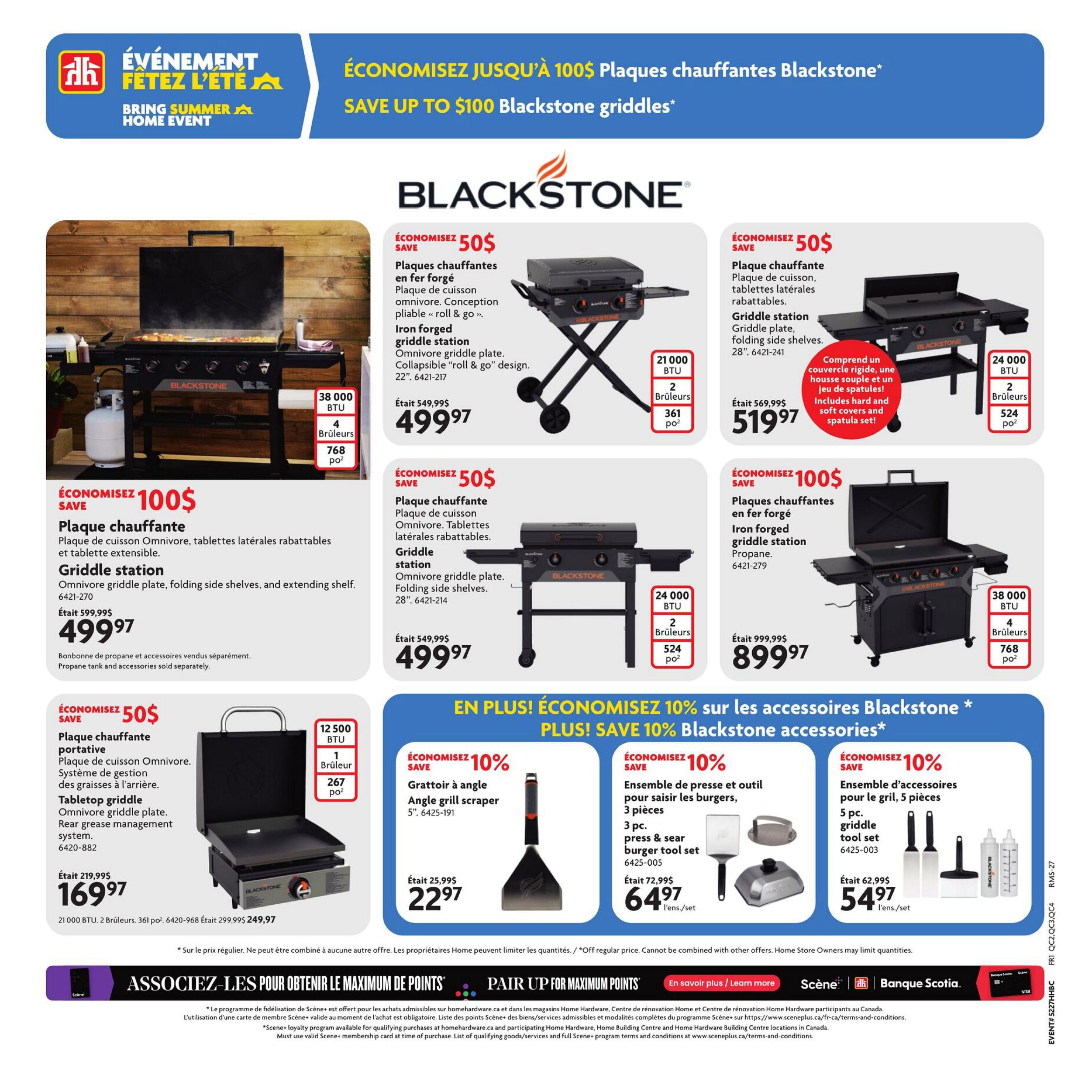 Home Hardware flyer page 13 features a 'Bring Summer Home Event' with savings up to $100 on Blackstone griddles. Featured products include a 38 000 BTU, 4-burner, 768 sq. in. griddle station for $768, down from $599.99. Another 24 000 BTU, 2-burner, 524 sq. in. griddle station is on sale for $519.97, down from $569.99 and includes a hard and soft cover and spatula set. A 21 000 BTU, 2-burner, 361 sq. in. iron forged griddle station is $499.97, down from $549.99. A portable tabletop griddle with 12 500 BTU, 1 burner, and 267 sq. in. is available for $169.97, down from $219.99. Additionally, save 10% on Blackstone accessories, including an angle grill scraper for $22.97 (was $25.99), a 3-piece press & sear burger tool set for $64.97 (was $72.99), and a 5-piece griddle tool set for $54.97 (was $62.99).