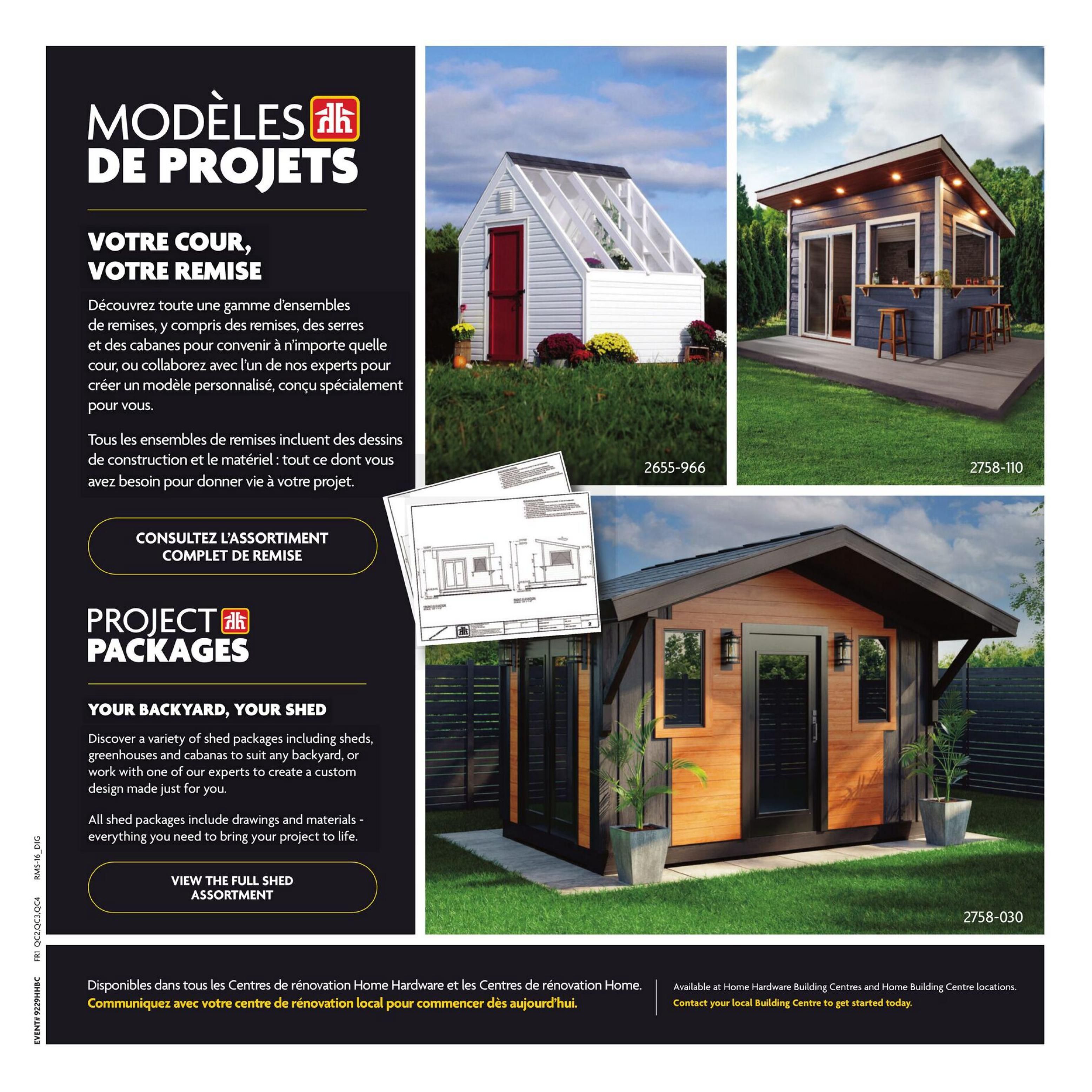 Home Hardware flyer page 25 showcases project packages for your backyard. Features include a white greenhouse with a red door, a modern blue shed with a bar window, and a rustic wooden shed. The page highlights 'Your Backyard, Your Shed' and 'Project Packages,' offering a variety of shed kits, greenhouses, and cabanas. All packages include drawings and materials. Customers are encouraged to 'View the Full Shed Assortment' and contact their local Home Hardware Building Centre to get started on their custom design. Available at Home Hardware Building Centres and Home Building Centre locations.