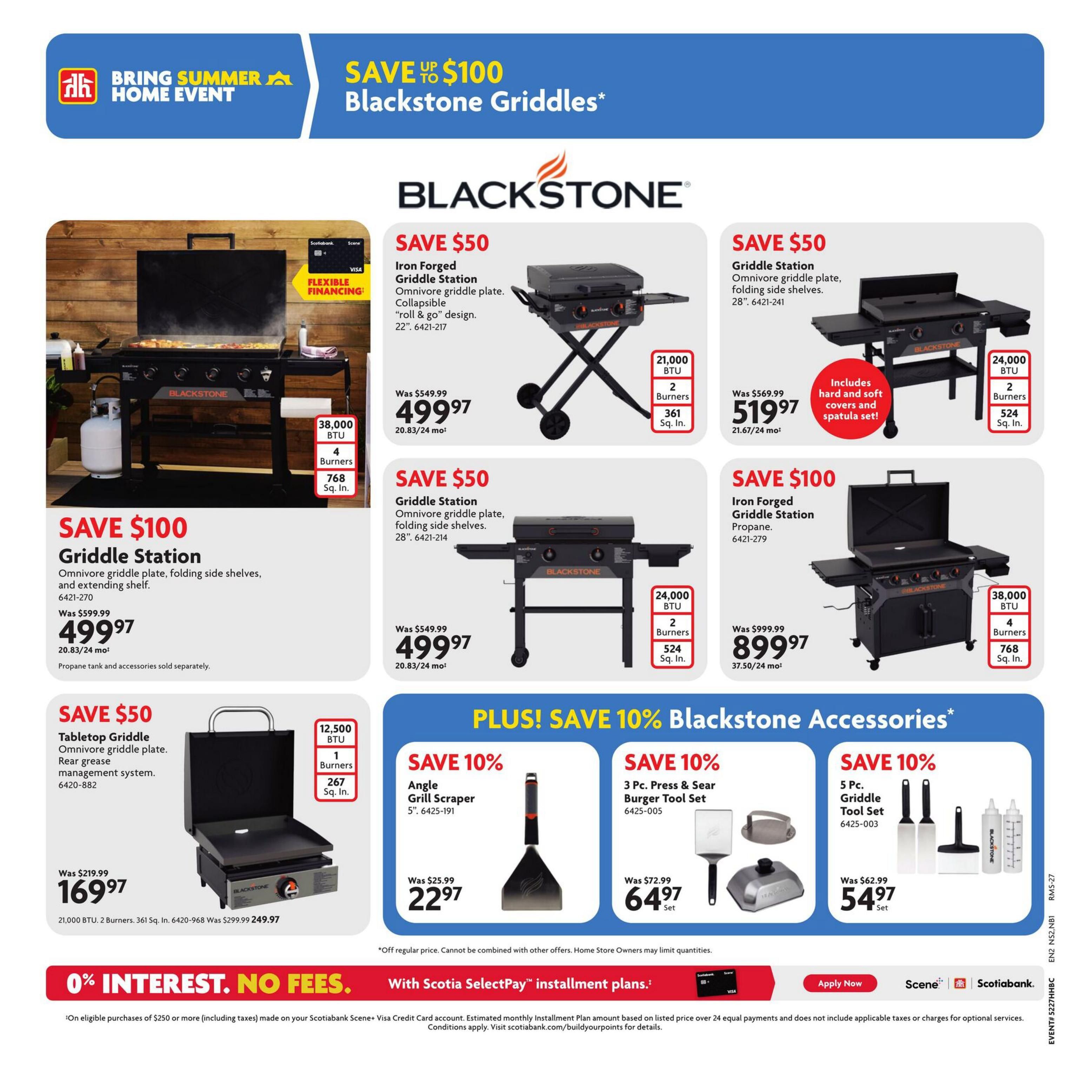 Home Hardware flyer page 13 featuring a 'Bring Summer Home Event' with savings on Blackstone Griddles. Save $100 on the Blackstone Griddle Station, folding side shelves, and extending shelf, now $499.97 (was $599.99). Save $50 on the Iron Forged Griddle Station with Omnivore griddle plate, collapsible 'roll & go' design, 21,000 BTU, 2 burners, 361 sq. in. for $499.97 (was $549.99). Also save $50 on a Blackstone Griddle Station, Omnivore griddle plate, folding side shelves, 28', 24,000 BTU, 2 burners, 524 sq. in. for $519.97 (was $569.99), includes hard and soft covers and spatula set. Save $100 on the Iron Forged Griddle Station Propane, 38,000 BTU, 4 burners, 768 sq. in. for $899.97 (was $999.99). Save $50 on the Tabletop Griddle with Omnivore griddle plate, rear grease management system, 12,500 BTU, 1 burner, 267 sq. in. for $169.97 (was $219.99). Plus, save 10% on Blackstone Accessories: Angle Grill Scraper 5' for $22.97 (was $25.99), 3 Pc. Press & Sear Burger Tool Set for $64.97 (was $72.99), and a 5 Pc. Griddle Tool Set for $54.97 (was $62.99). Offers valid from July 16 to July 29, 2026. Features 0% interest, no fees with Scotiabank Scene+ Visa Credit Card installment plans on eligible purchases of $250 or more.