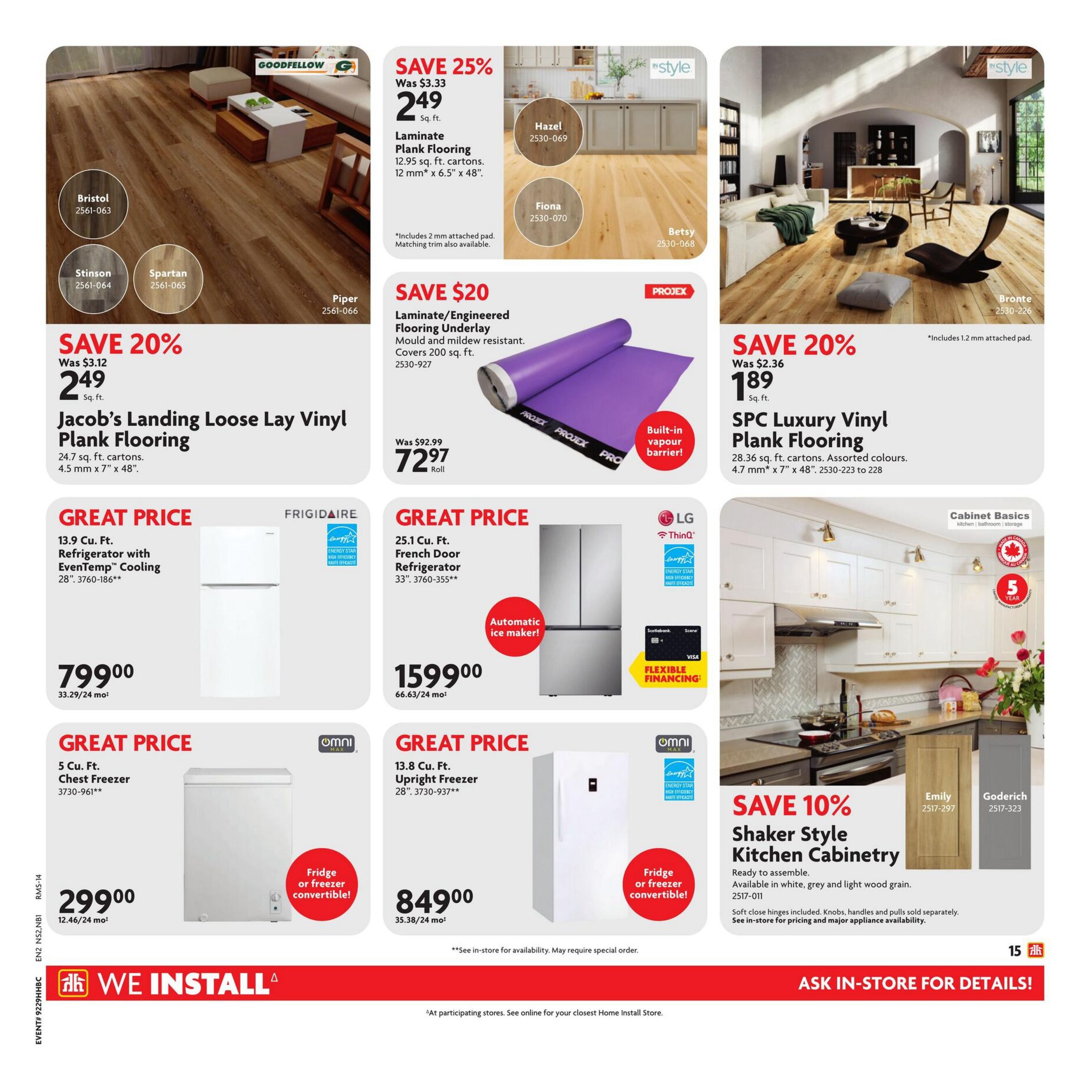 Home Hardware Atlantic flyer page 27 features flooring and appliances. Save 20% on Goodfellow Laminate Plank Flooring in Bristol, Stinson, Spartan, or Piper styles for $2.49 sq. ft. Also save 25% on In-Style Laminate Plank Flooring in Hazel, Fiona, or Betsy styles for $2.49 sq. ft. Save $20 on Projex Laminate/Engineered Flooring Underlay, mould and mildew resistant, covering 200 sq. ft. for $72.97 per roll. Save 20% on SPC Luxury Vinyl Plank Flooring in assorted colours for $1.89 sq. ft. Great Price on a Frigidaire 13.9 cu. ft. refrigerator with EvenTemp Cooling for $799.00. Great Price on an LG 25.1 cu. ft. French Door refrigerator with automatic ice maker for $1599.00. Great Price on an Omni 5 cu. ft. chest freezer, convertible to fridge or freezer, for $299.00. Great Price on an Omni 13.8 cu. ft. upright freezer, convertible to fridge or freezer, for $849.00. Save 10% on Shaker Style Kitchen Cabinetry, ready to assemble, available in white, grey, and light wood grain finishes. The page also highlights 'We Install' services and encourages asking in-store for details.