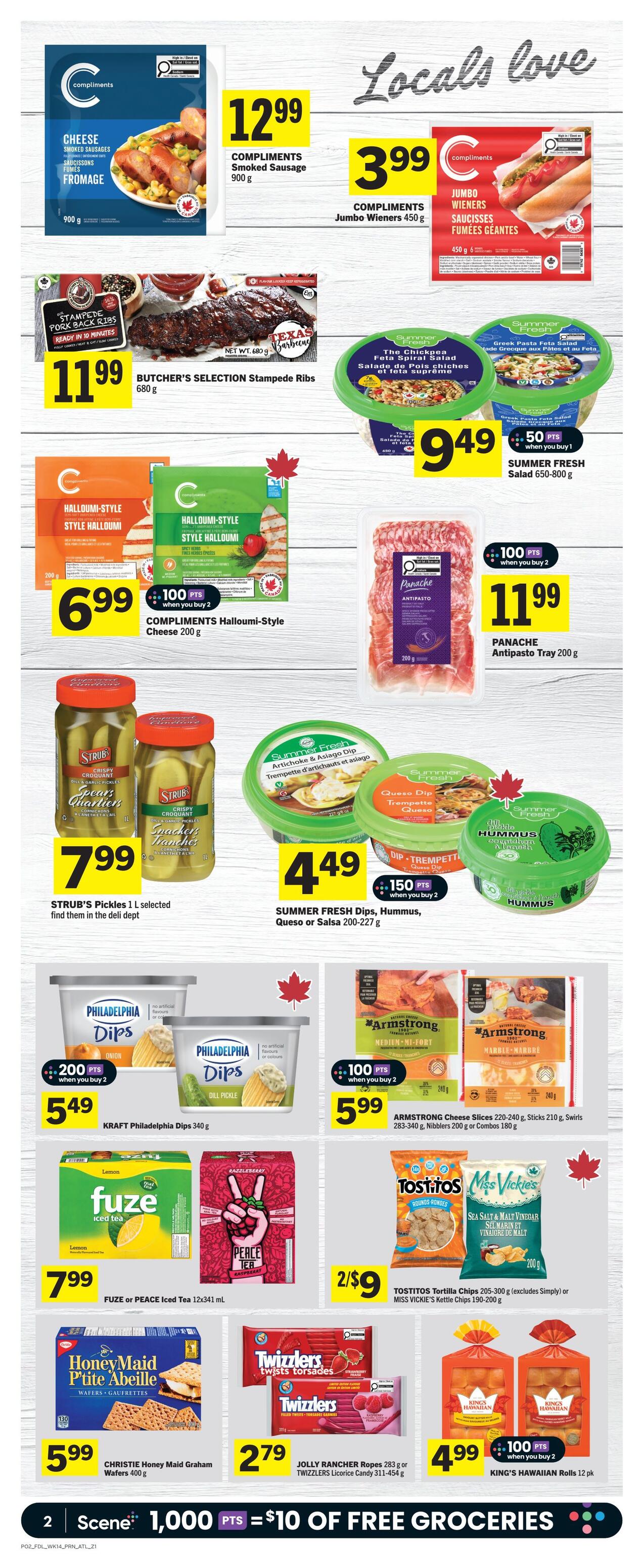 Foodland weekly flyer specials page 3 features Compliments Cheese Smoked Sausage for $12.99 and Compliments Jumbo Wieners for $3.99. Also featured are Butcher's Selection Stampede Ribs for $11.99, Compliments Halloumi-Style Cheese for $6.99 when you buy 2 (earning 100 points), and Panache Antipasto Tray for $11.99 when you buy 2 (earning 100 points). Strub's Pickles are $7.99. Summer Fresh Dips, Hummus, Queso or Salsa are $4.49 with 150 points when you buy 2. Kraft Philadelphia Dips are $5.49 with 200 points when you buy 2. Armstrong Cheese Slices, Sticks, Swirls, Nibblers or Combos are $5.99 with 100 points when you buy 2. Fuze or Peace Tea Iced Tea is $7.99. Tostitos Tortilla Chips or Miss Vickie's Kettle Chips are 2 for $9. Christie Honey Maid Graham Wafers are $5.99. Jolly Rancher Ropes or Twizzlers Licorice Candy are $2.79. King's Hawaiian Rolls are $4.99 when you buy 2 (earning 100 points). The bottom banner indicates 1,000 Scene points equals $10 of free groceries.