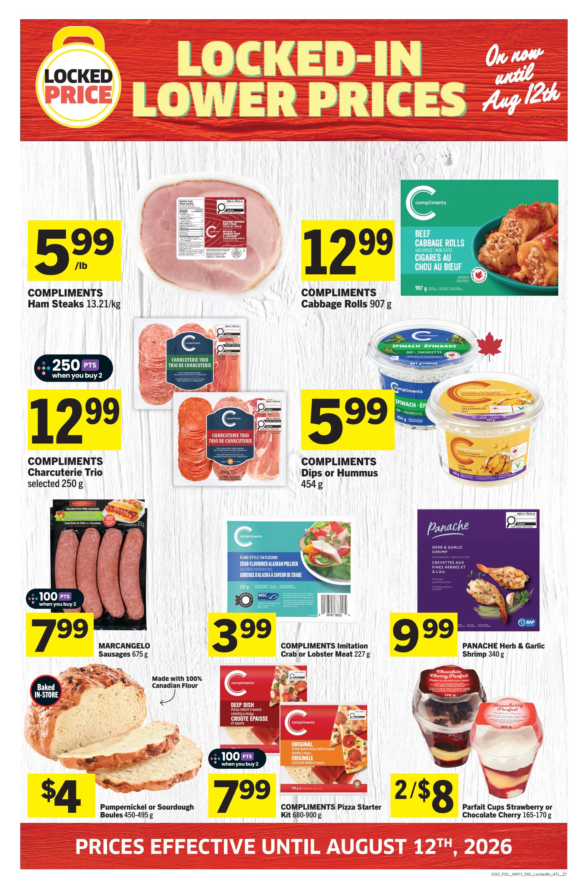 Foodland weekly flyer specials page 14 features 'Locked-In Lower Prices' on select items until August 12th, 2026. Featured products include Compliments Ham Steaks at $5.99/lb, Compliments Cabbage Rolls 907g for $12.99, and Compliments Charcuterie Trio selected 250g for $12.99 with 250 bonus points when you buy 2. Also available are Compliments Dips or Hummus 454g for $5.99, Marcangelo Sausages 675g for $7.99 with 100 bonus points when you buy 2, Compliments Imitation Crab or Lobster Meat 227g for $3.99, and Panache Herb & Garlic Shrimp 340g for $9.99. Baked in-store, Pumpernickel or Sourdough Boules 450-495g are $4. Compliments Pizza Starter Kit 680-900g is $7.99 with 100 bonus points when you buy 2. Parfait Cups Strawberry or Chocolate Cherry 165-170g are 2 for $8.