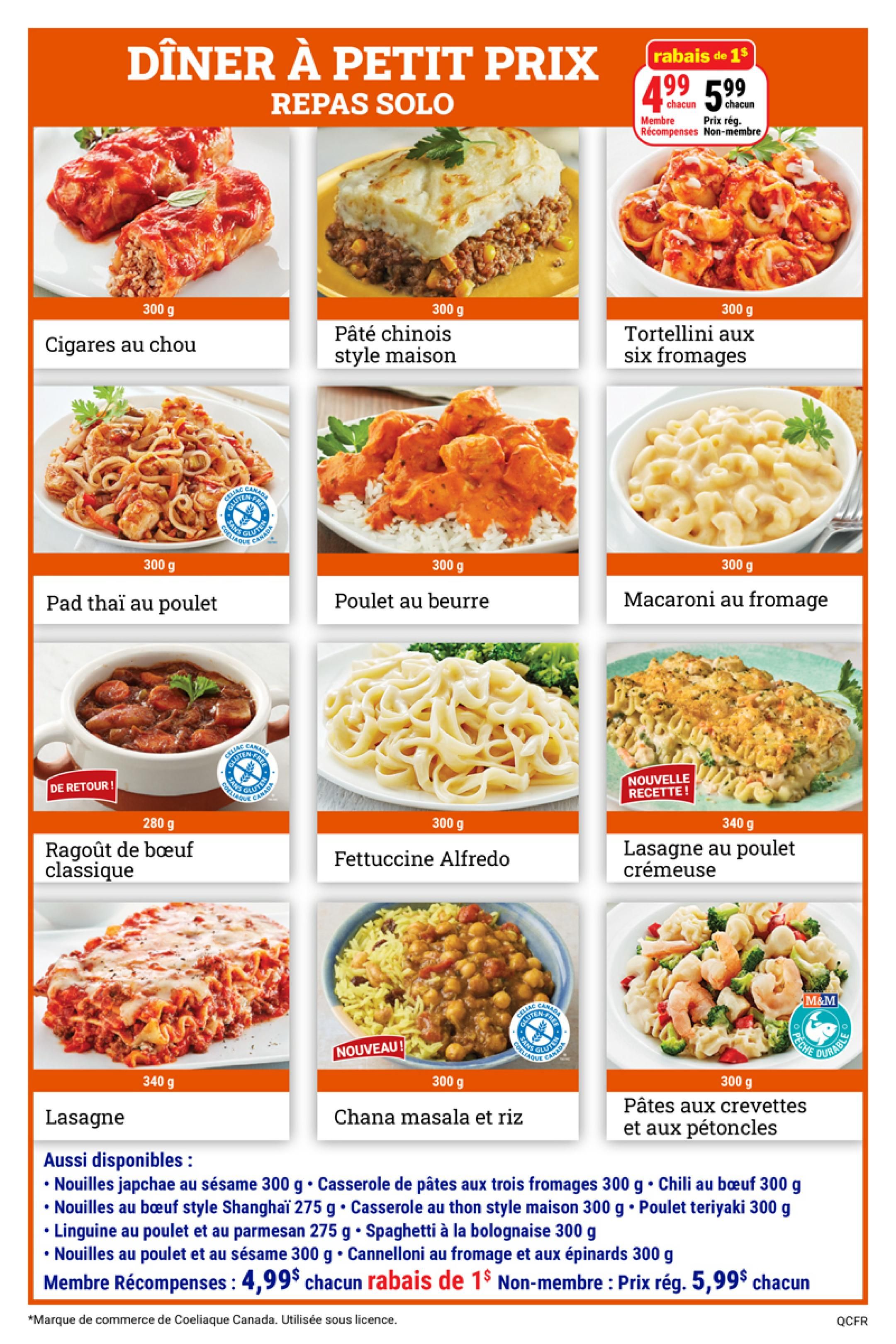 M&M Food Market weekly flyer specials page 7 features a selection of single-serving meals. Featured items include Cigares au chou (300 g), Pâté chinois style maison (300 g), and Tortellini aux six fromages (300 g). Also available are Pad thaï au poulet (300 g), Poulet au beurre (300 g), and Macaroni au fromage (300 g). Other options include Ragoût de boeuf classique (280 g), Fettuccine Alfredo (300 g), and Lasagne au poulet crémeuse (340 g), noted as a new recipe. The page also showcases Lasagne (340 g), Chana masala et riz (300 g) which is new, and Pâtes aux crevettes et aux pétoncles (300 g). A special offer highlights 'rabais de 1$' with prices at $4.99 each for members and $5.99 each for non-members. Additional available items listed are Japchae noodles with sesame (300 g), Three cheese pasta casserole (300 g), Shanghai style beef noodles (275 g), Tuna casserole (300 g), Chicken and teriyaki beef (300 g), Chicken and parmesan linguine (275 g), Bolognese spaghetti (300 g), Chicken and sesame noodles (300 g), and Spinach and cheese cannelloni (300 g).